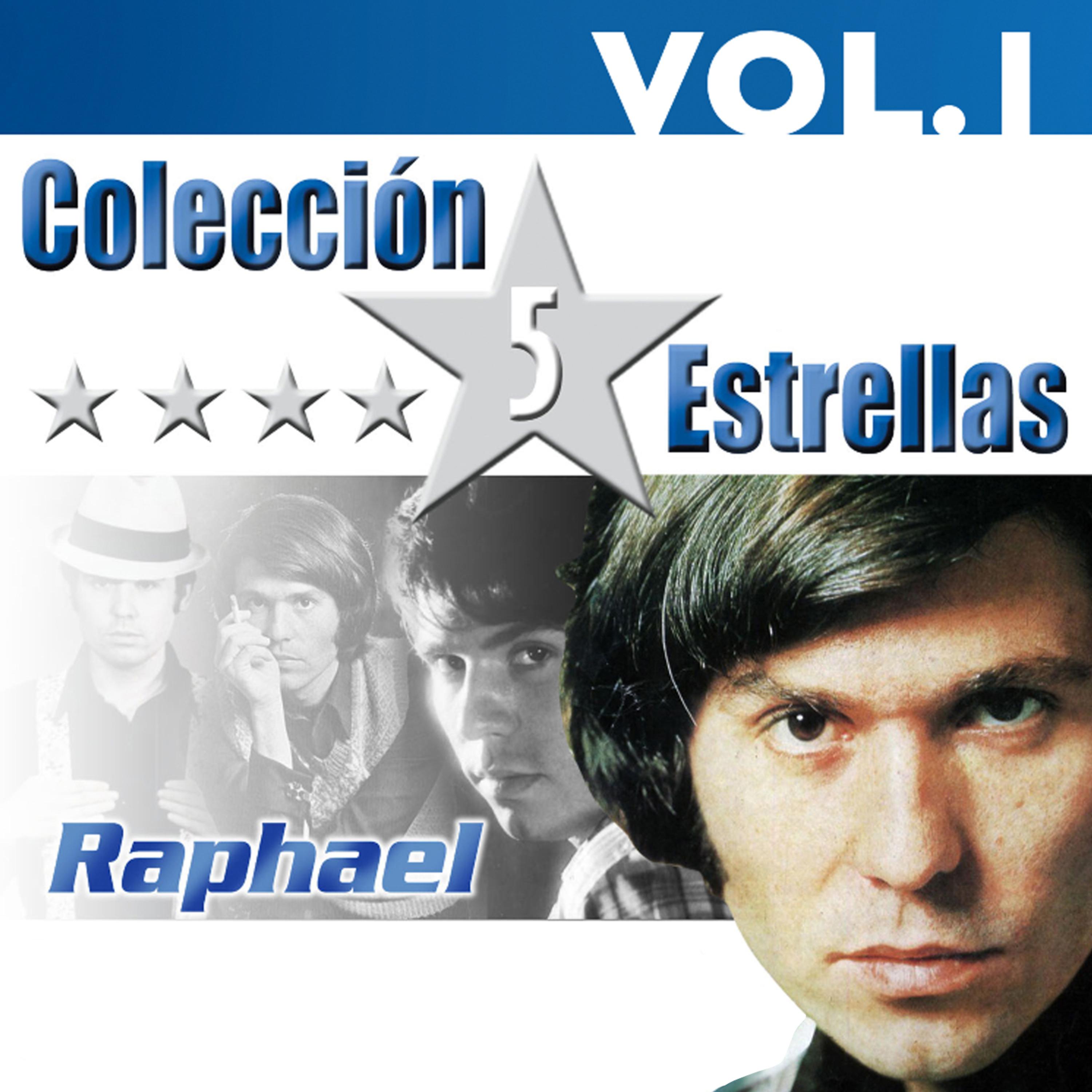 Постер альбома Colección 5* Raphael Vol.1