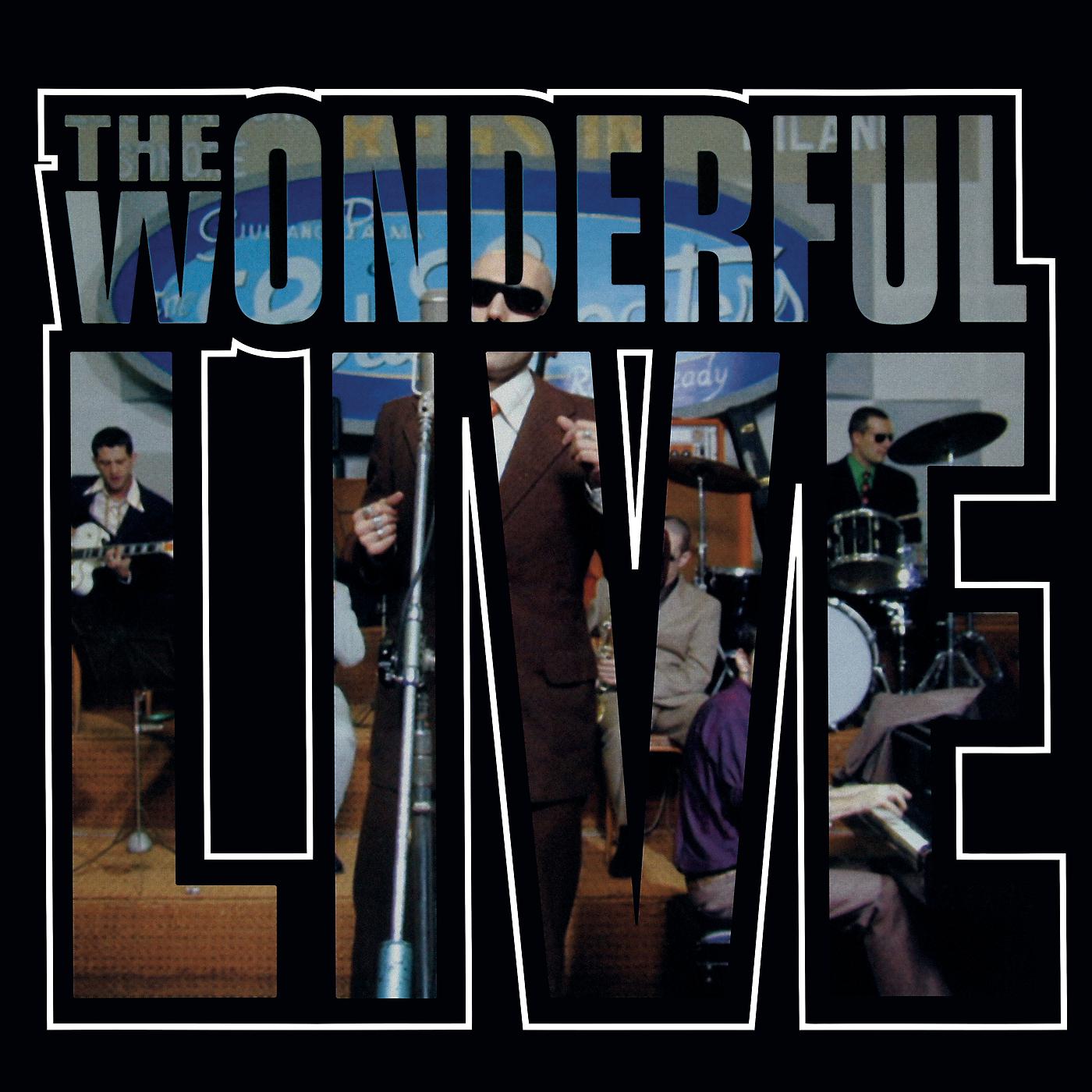 Постер альбома The Wonderful Live