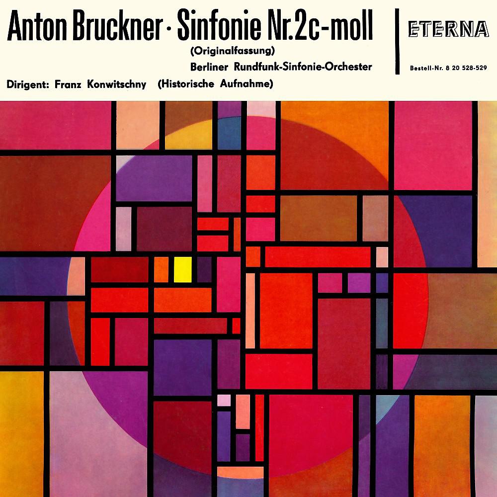 Постер альбома Bruckner: Sinfonie No. 2 (1877 Version)