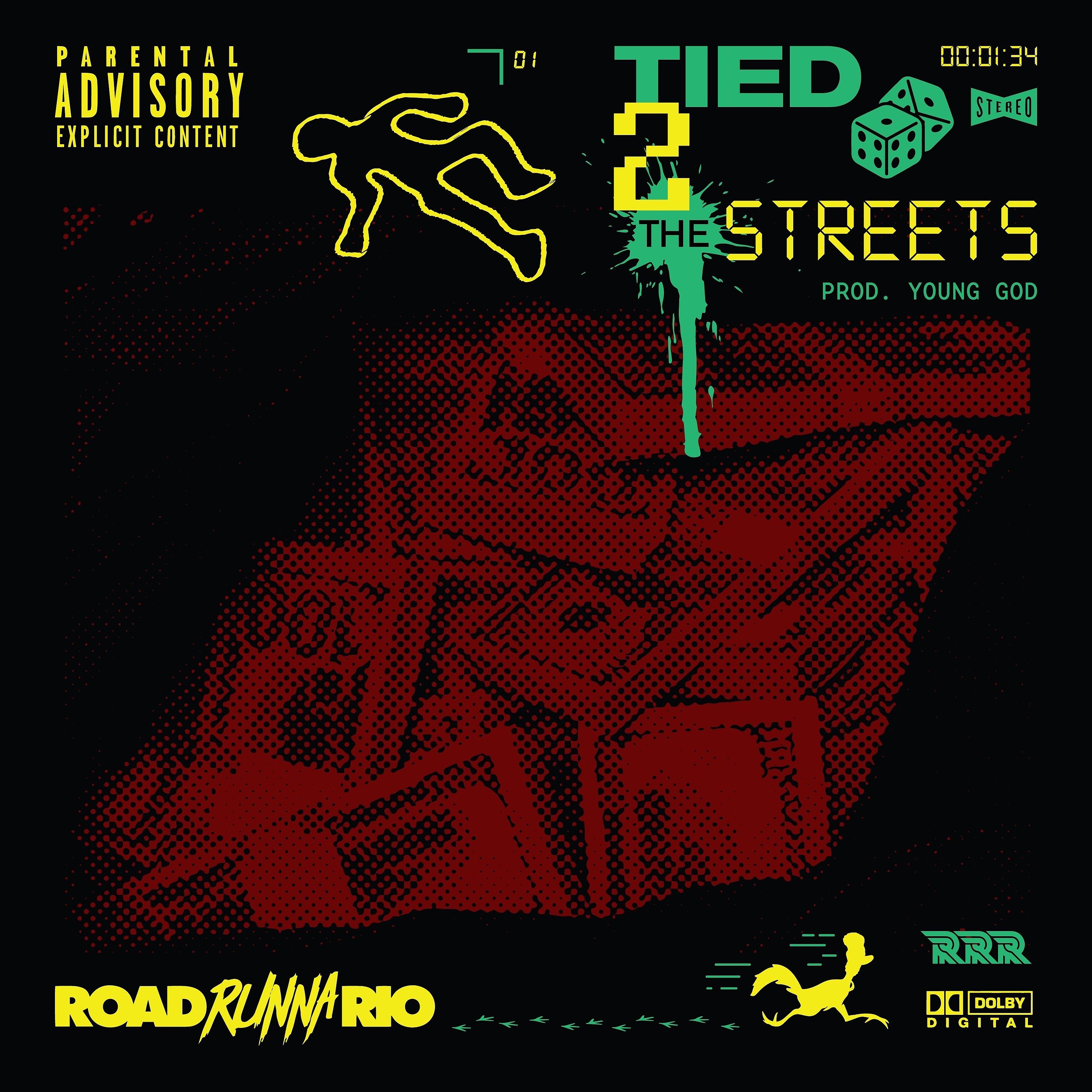 Постер альбома Tied 2 The Streets