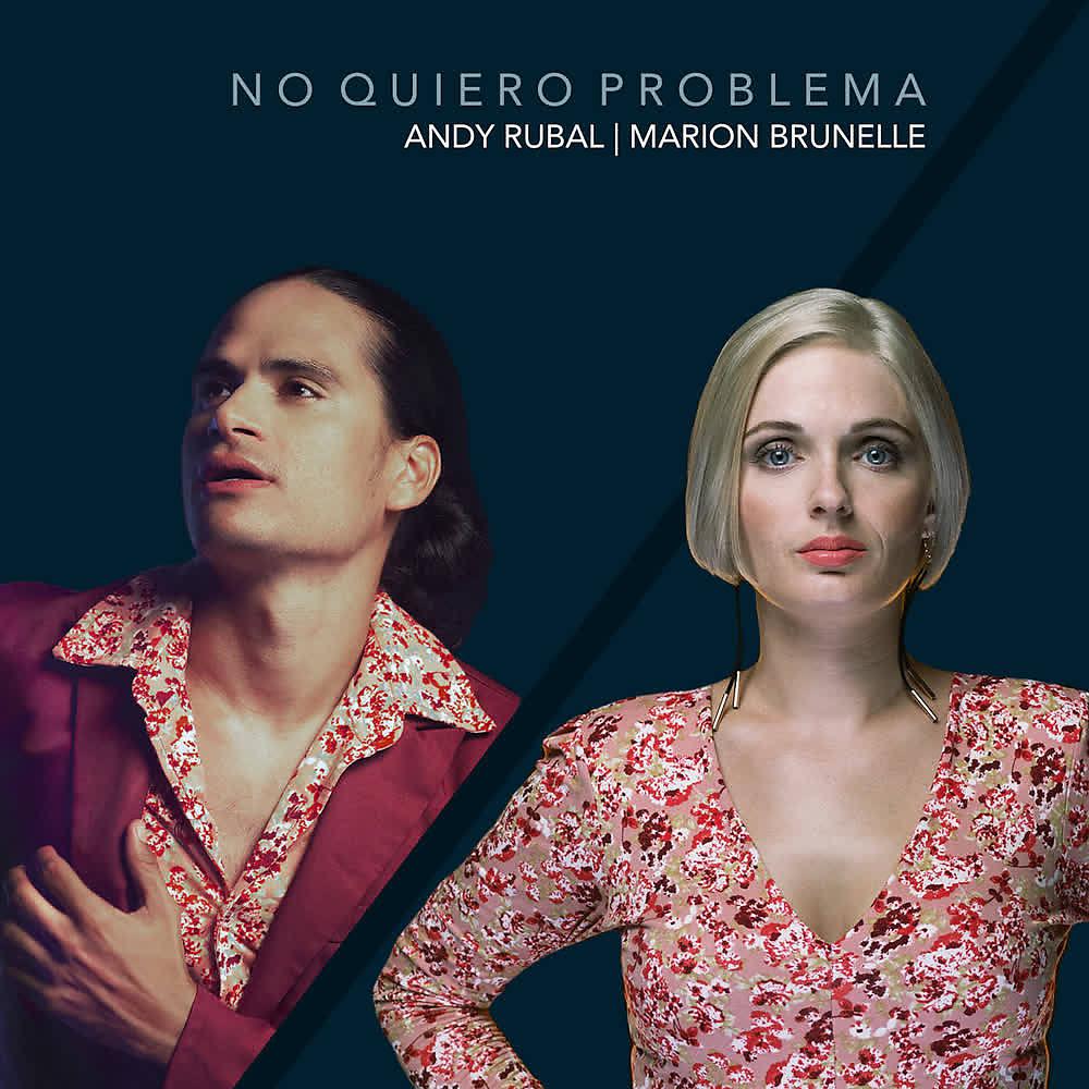 Постер альбома No Quiero Problema