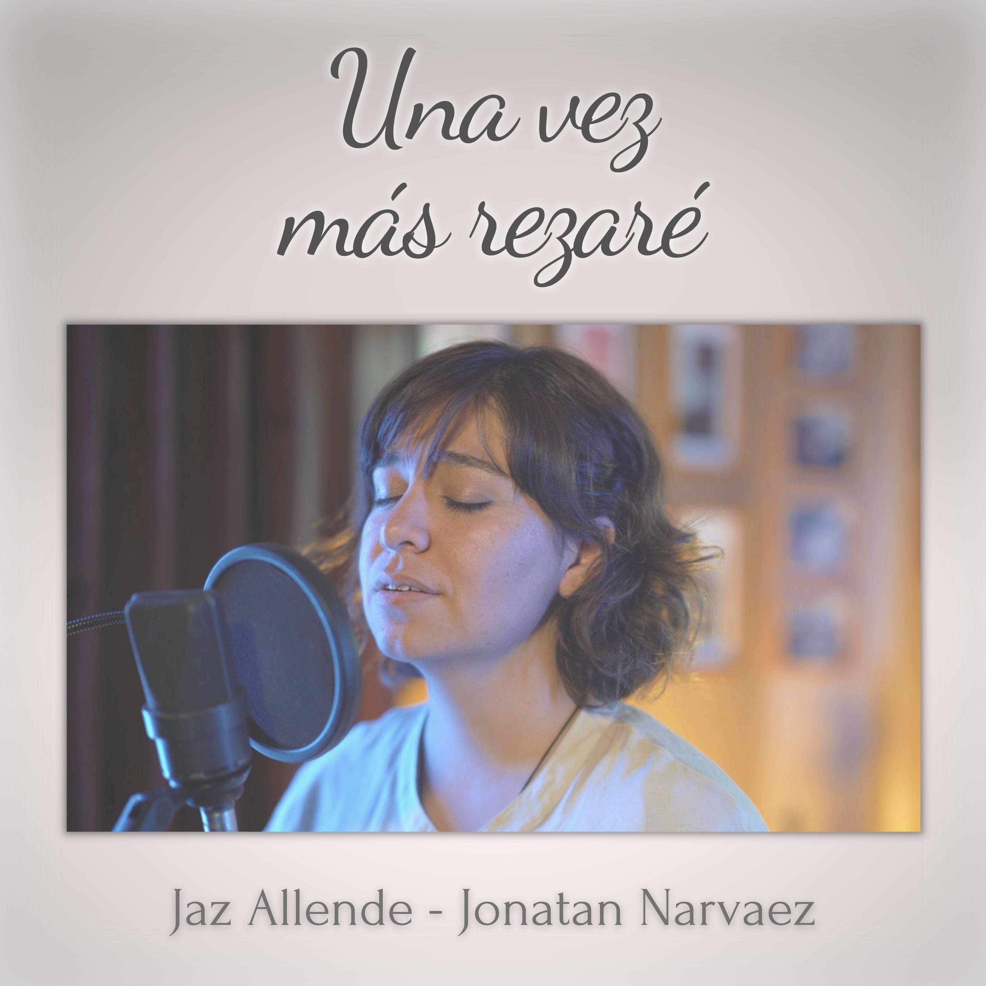 Постер альбома Una Vez Mas Rezaré