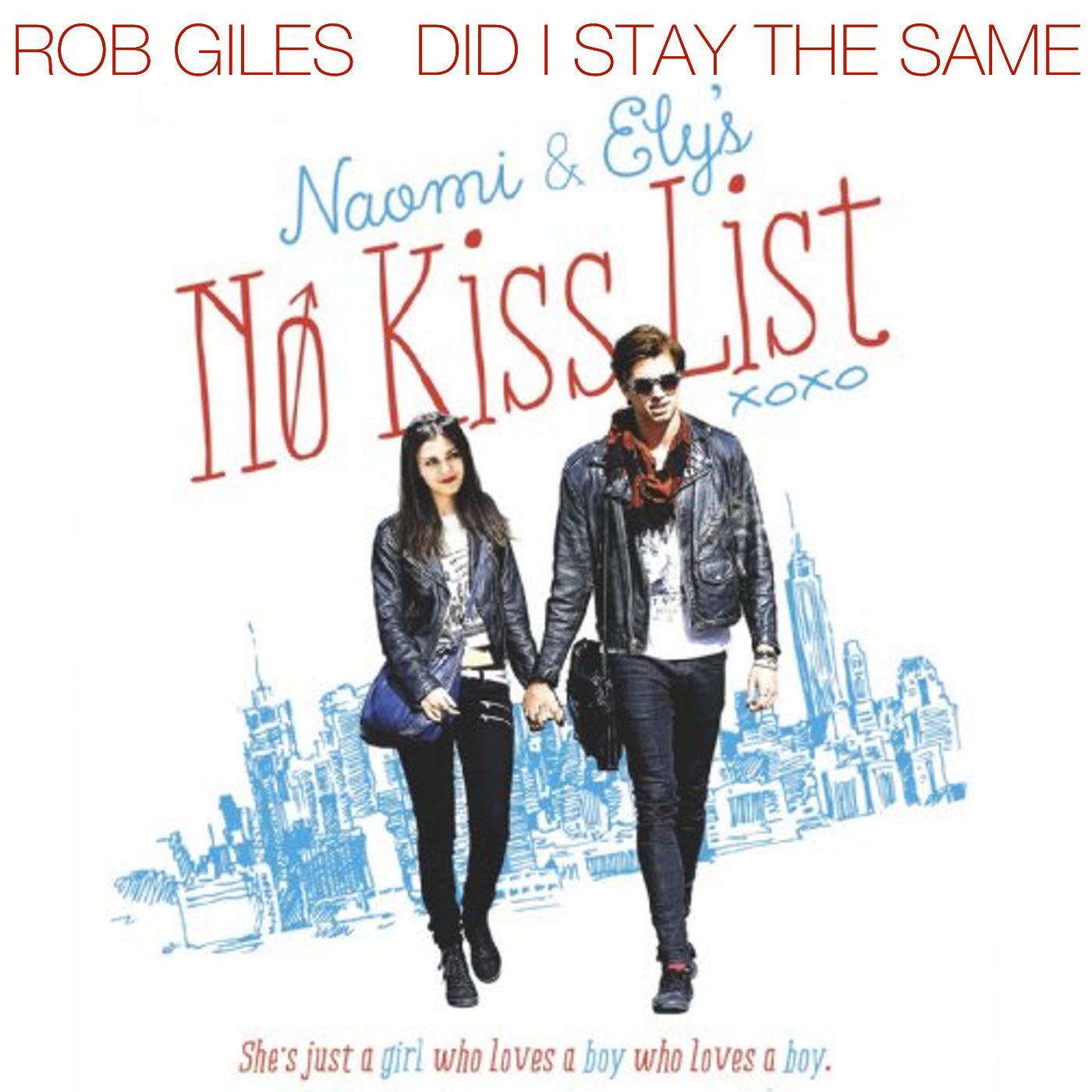 Постер альбома Did I Stay the Same (From "Naomi & Ely's No Kiss List")