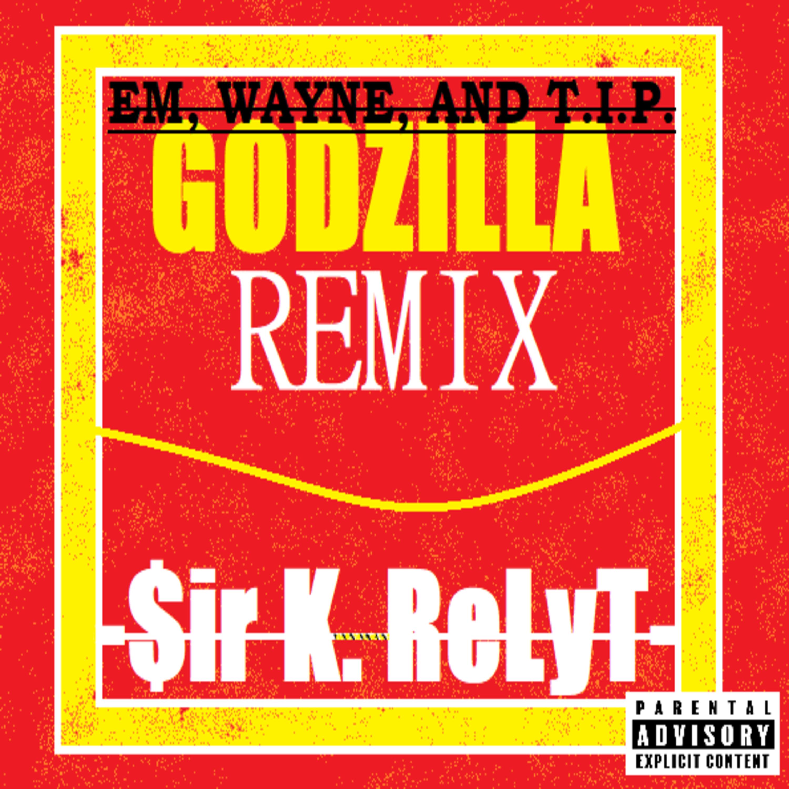 Постер альбома Em, Wayne, and T.I.P. (Godzilla Remix)