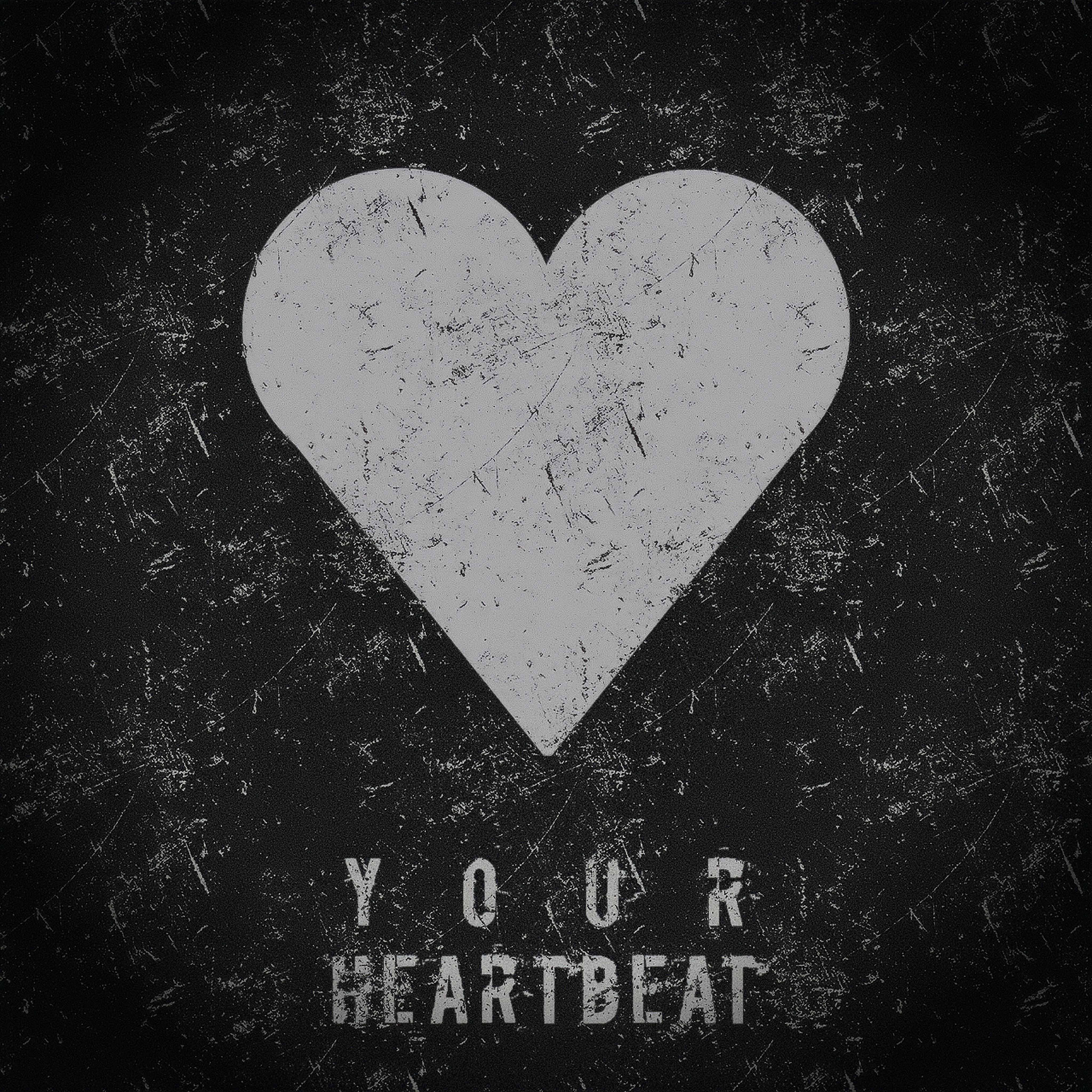 Постер альбома Your Heartbeat