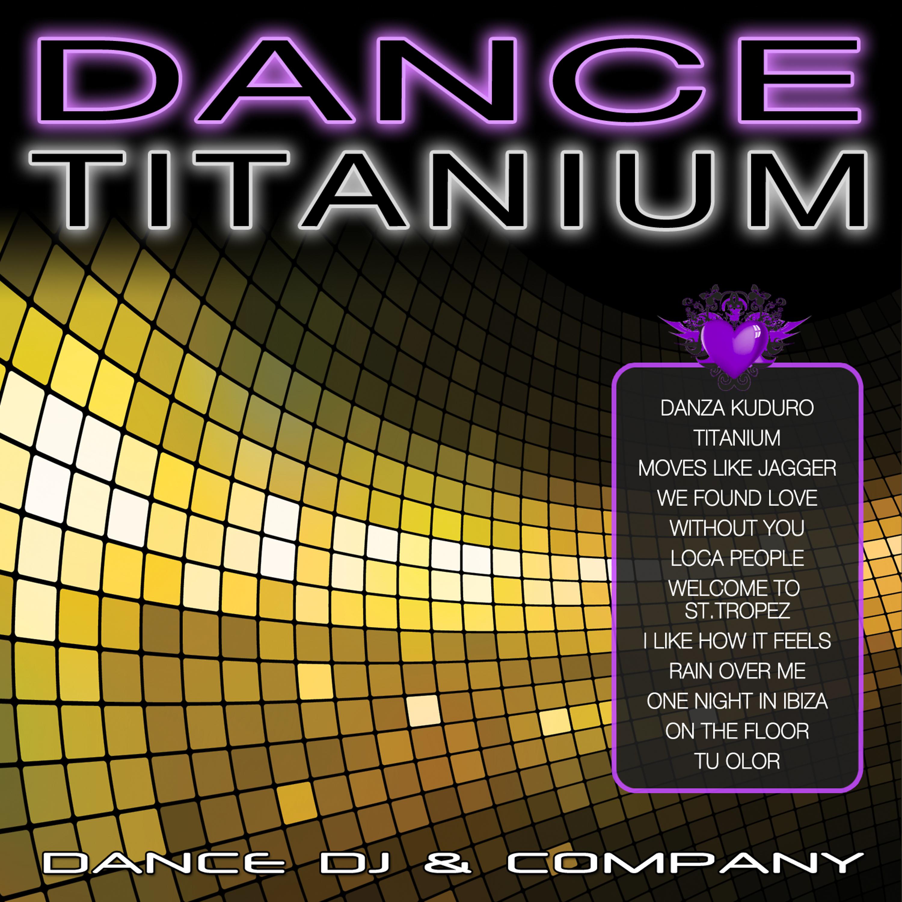 Постер альбома Dance Titanium