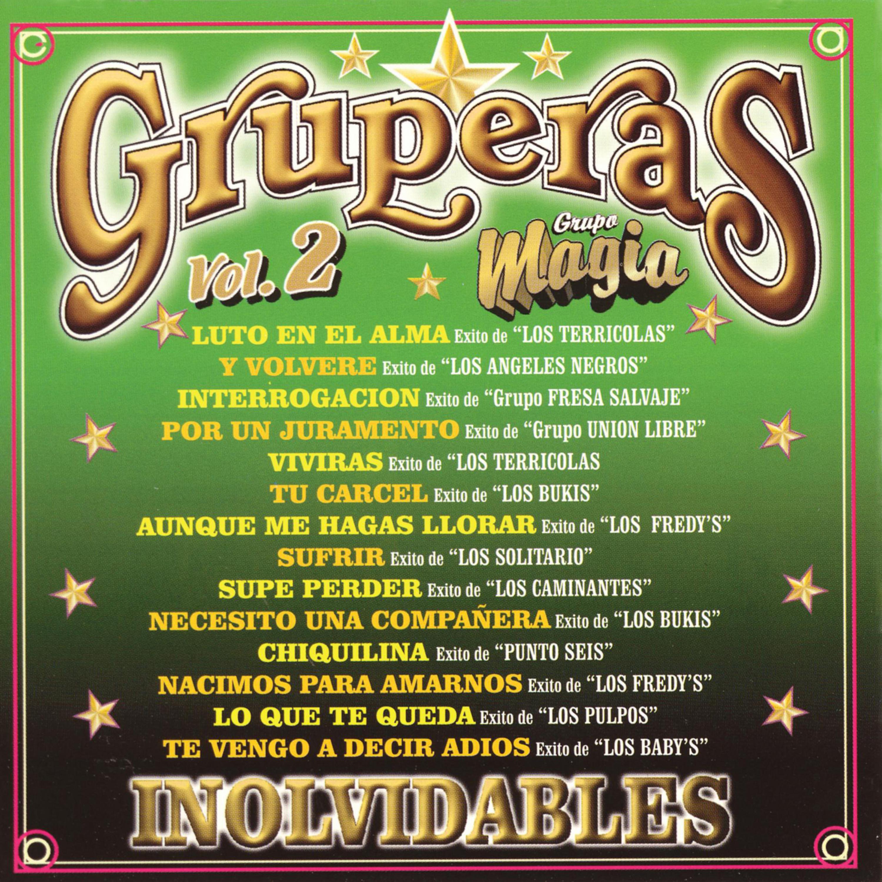 Постер альбома Gruperas Inolvidables, Vol. 2 - Grupo Magia