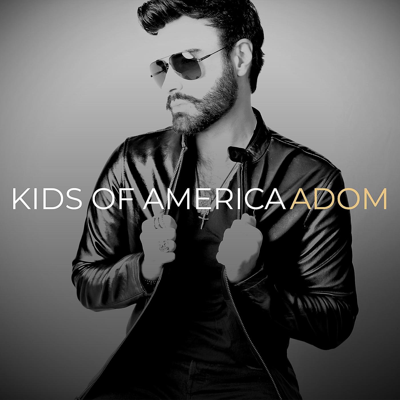 Постер альбома Kids of America
