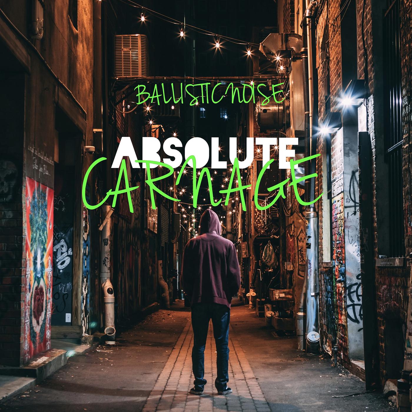 Постер альбома Absolute Carnage EP