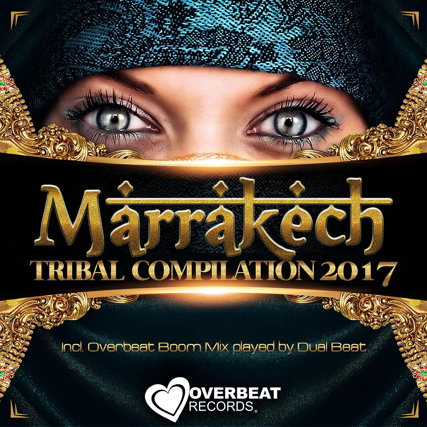 Постер альбома Marrakech Tribal Compilation 2017