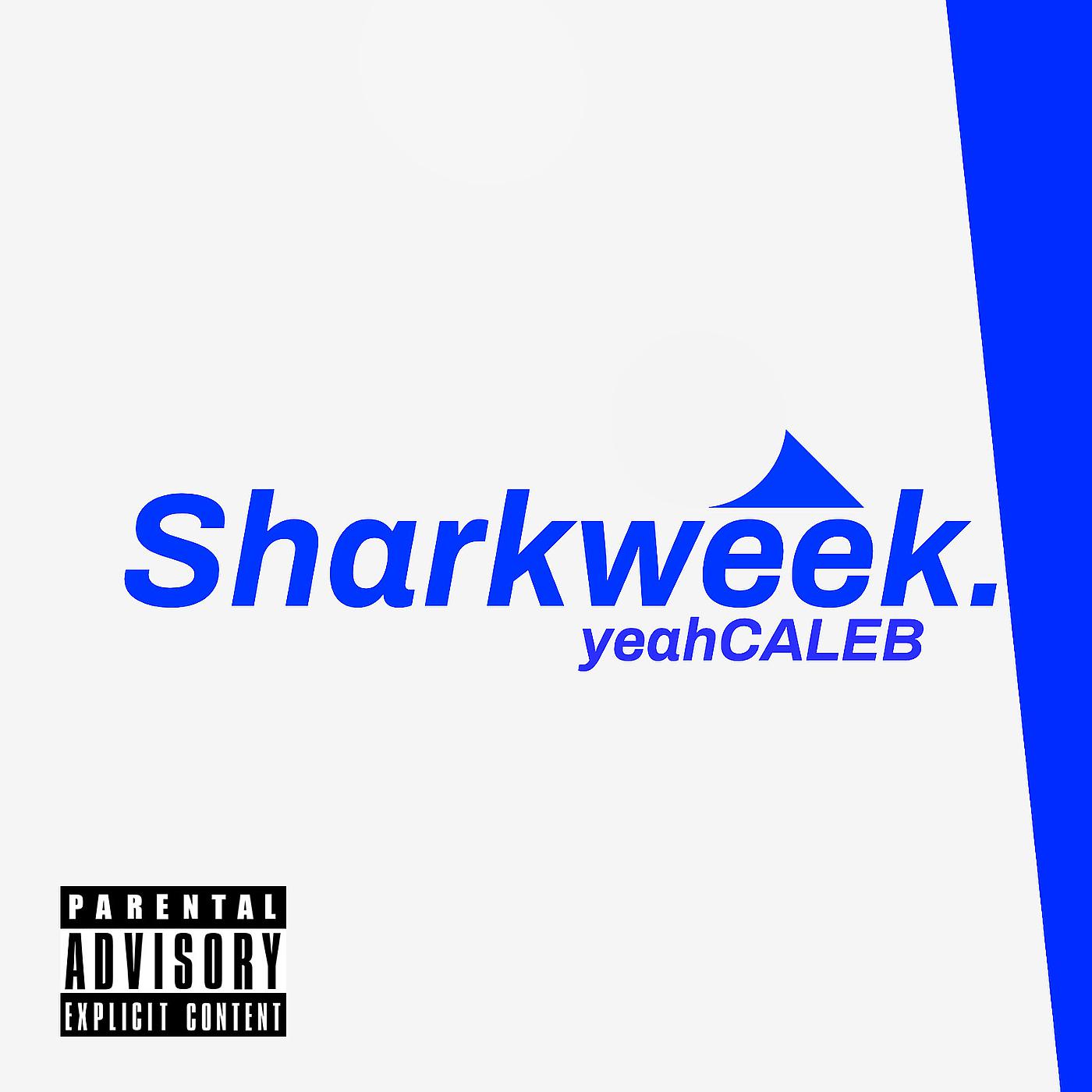 Постер альбома Sharkweek.