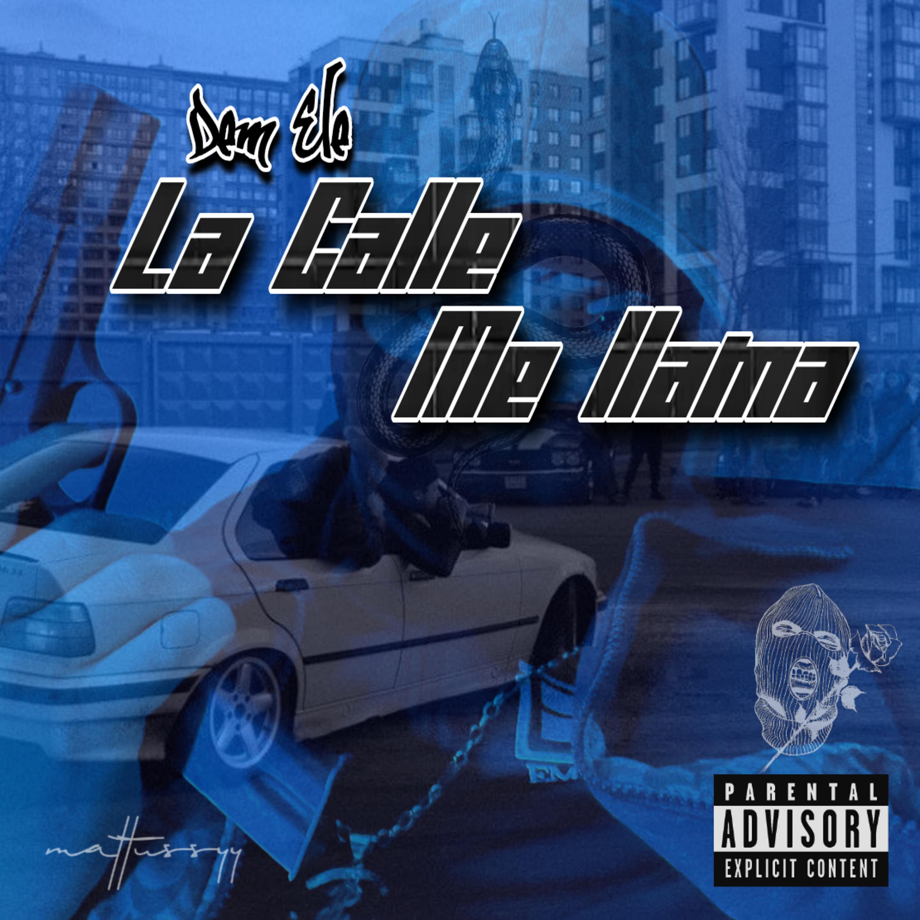 Постер альбома La Calle Me Llama