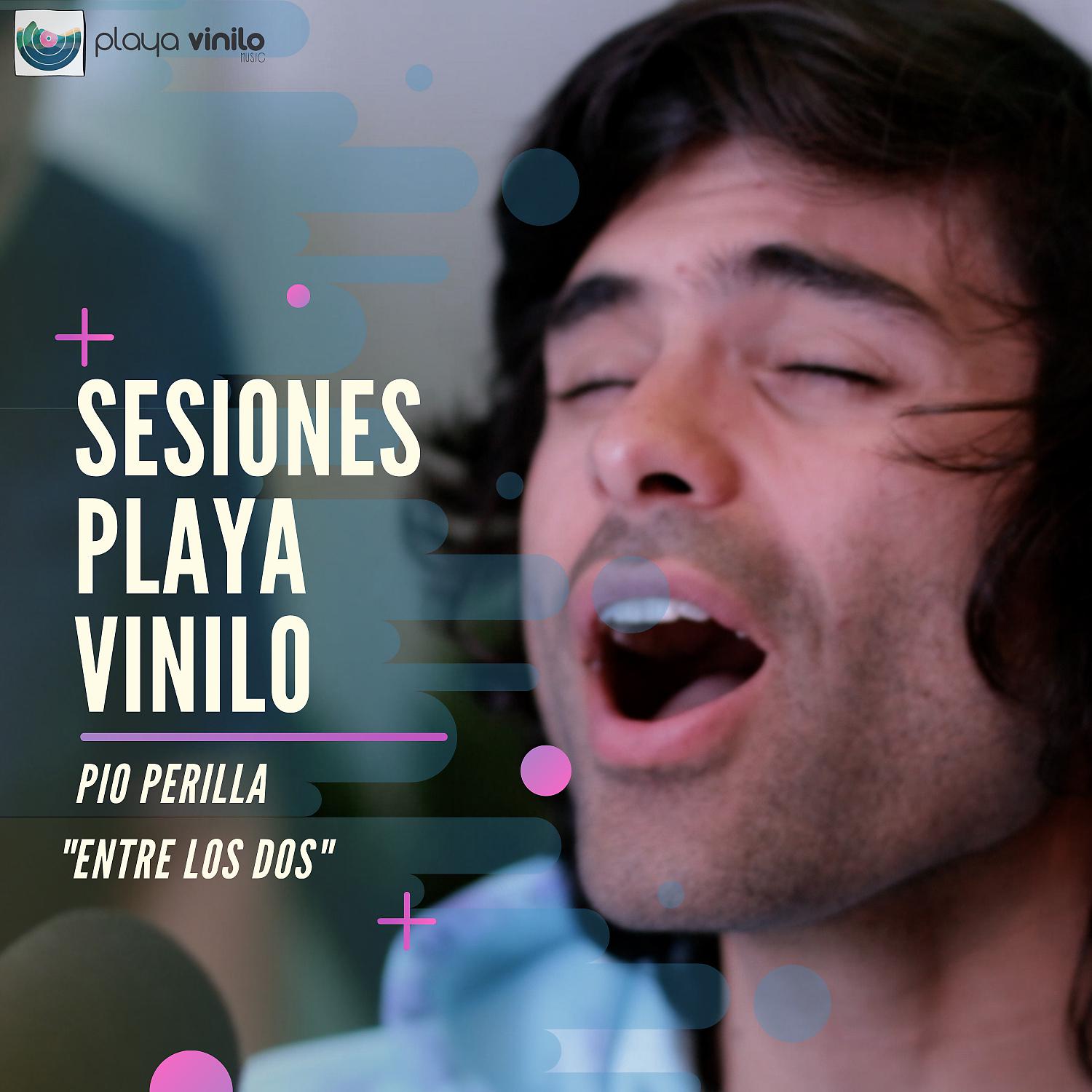 Постер альбома Entre Los Dos (Sesiones Playa Vinilo)