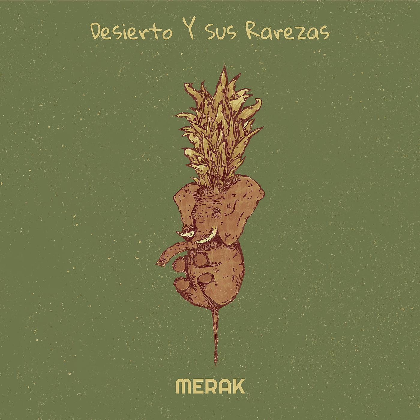 Постер альбома Desierto Y Sus Rarezas