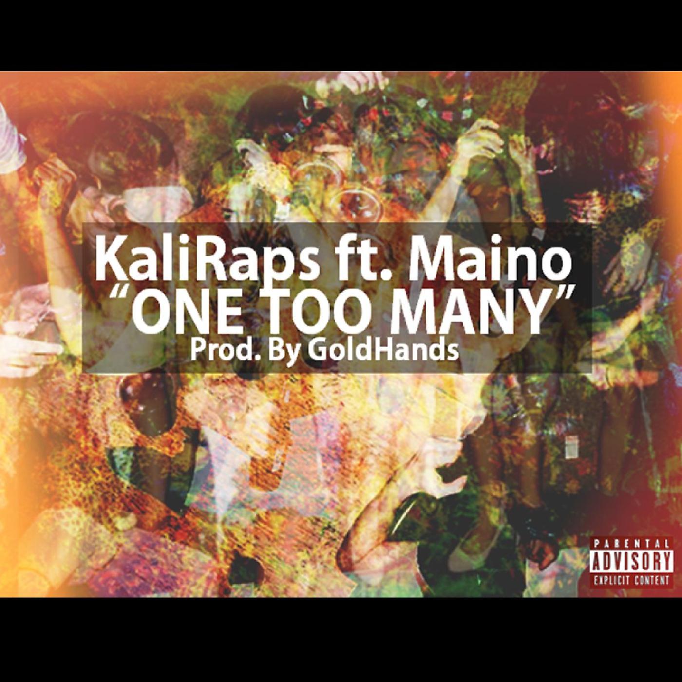 Постер альбома One Too Many (feat. Maino)
