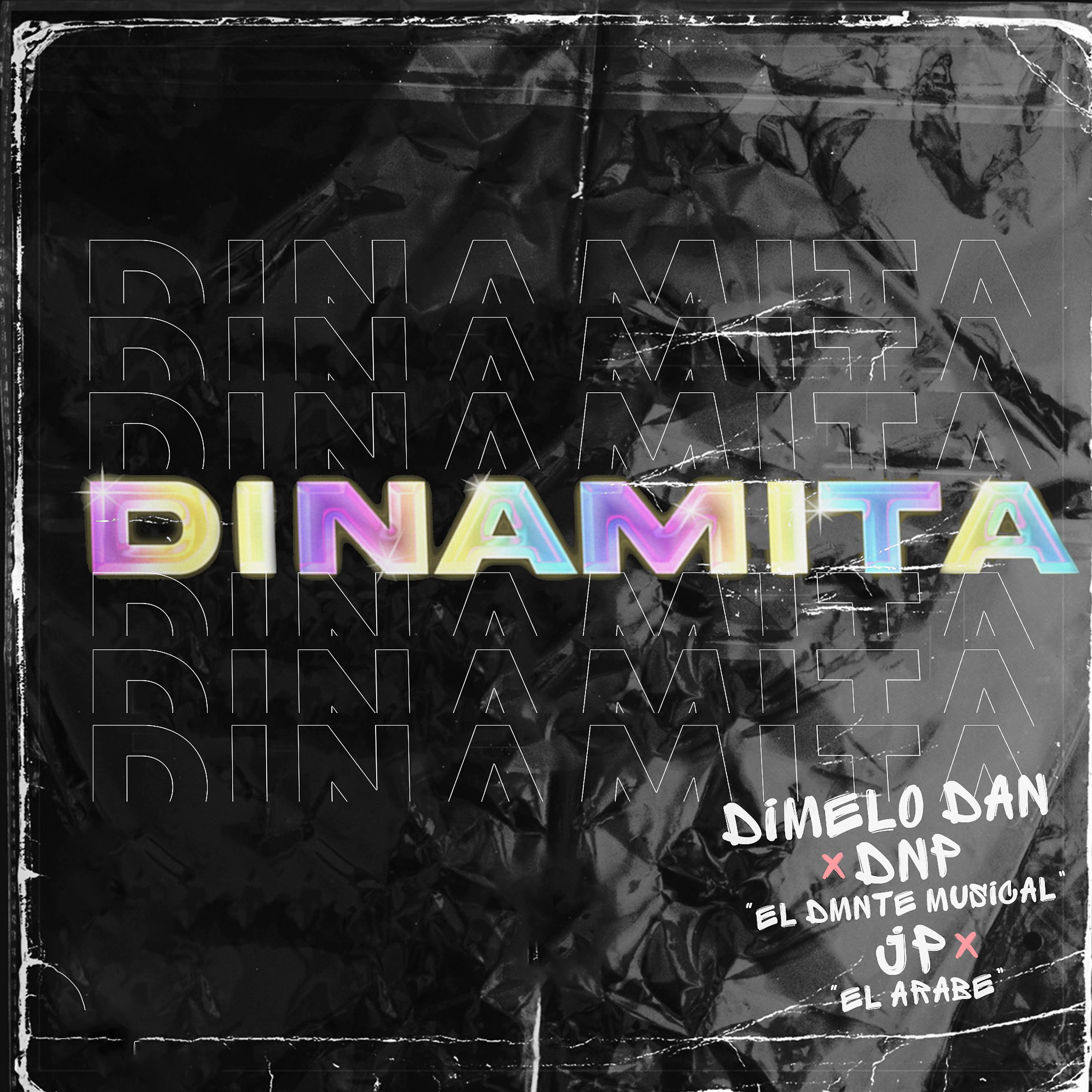 Постер альбома Dinamita