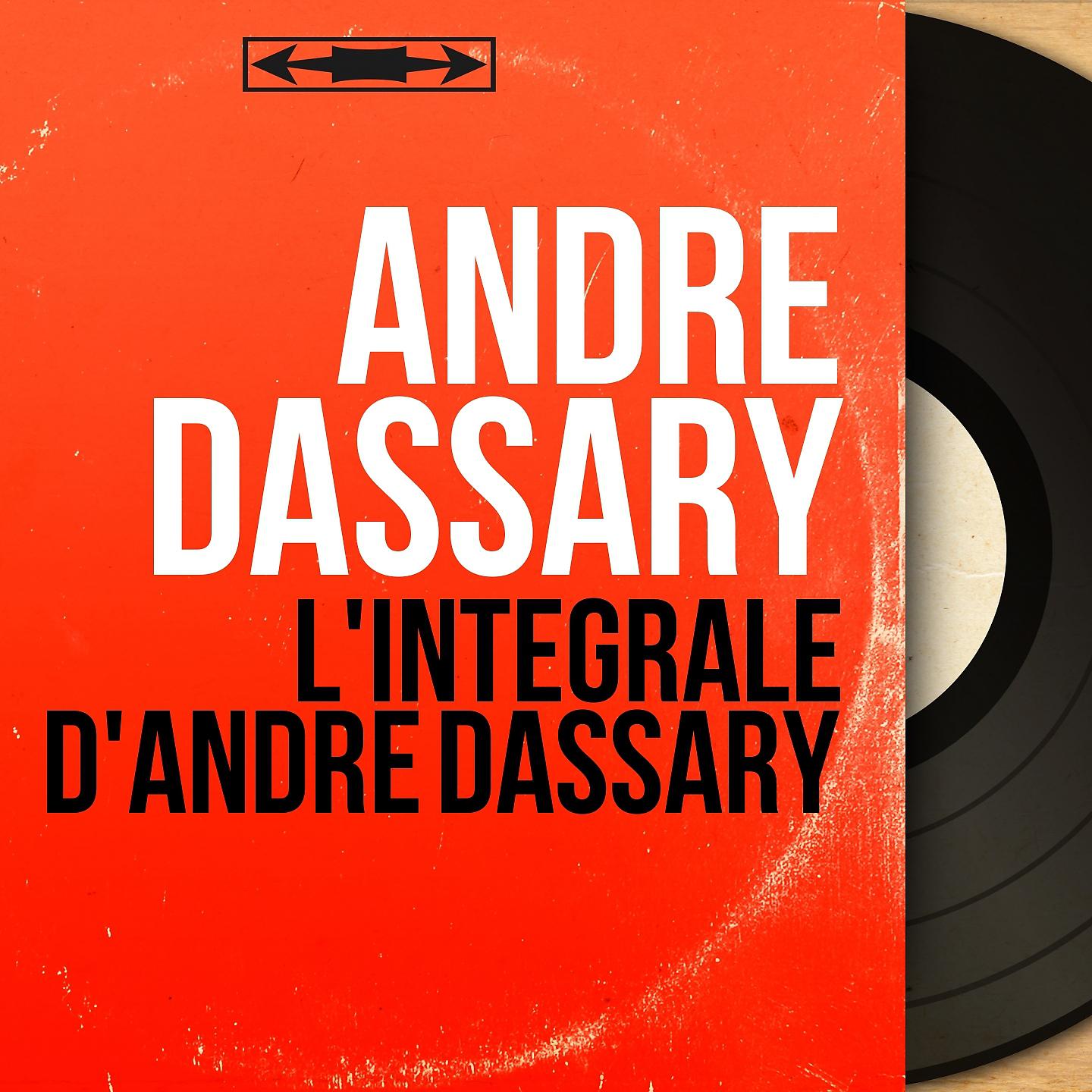 Постер альбома L'intégrale d'André Dassary