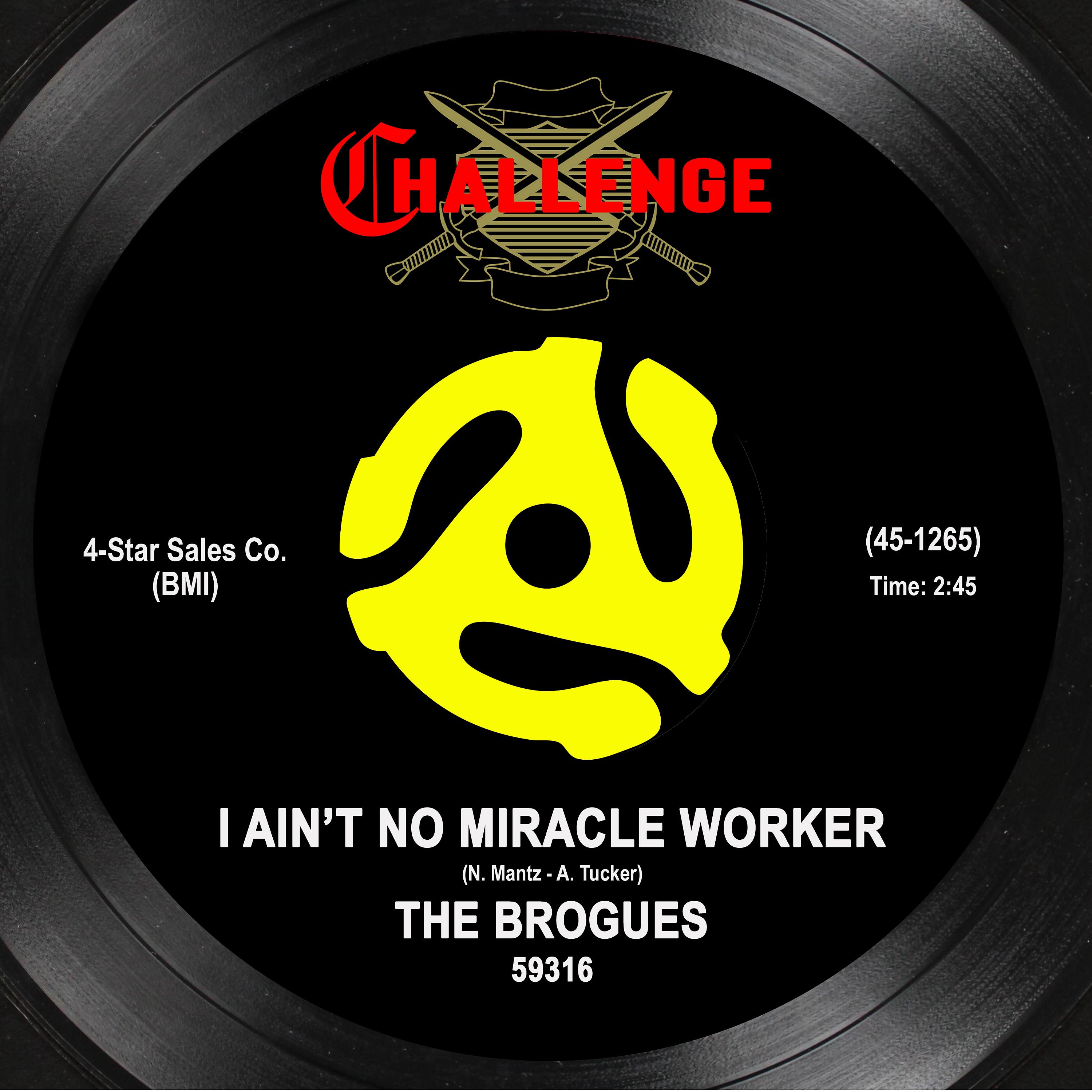 Постер альбома I Ain't No Miracle Worker