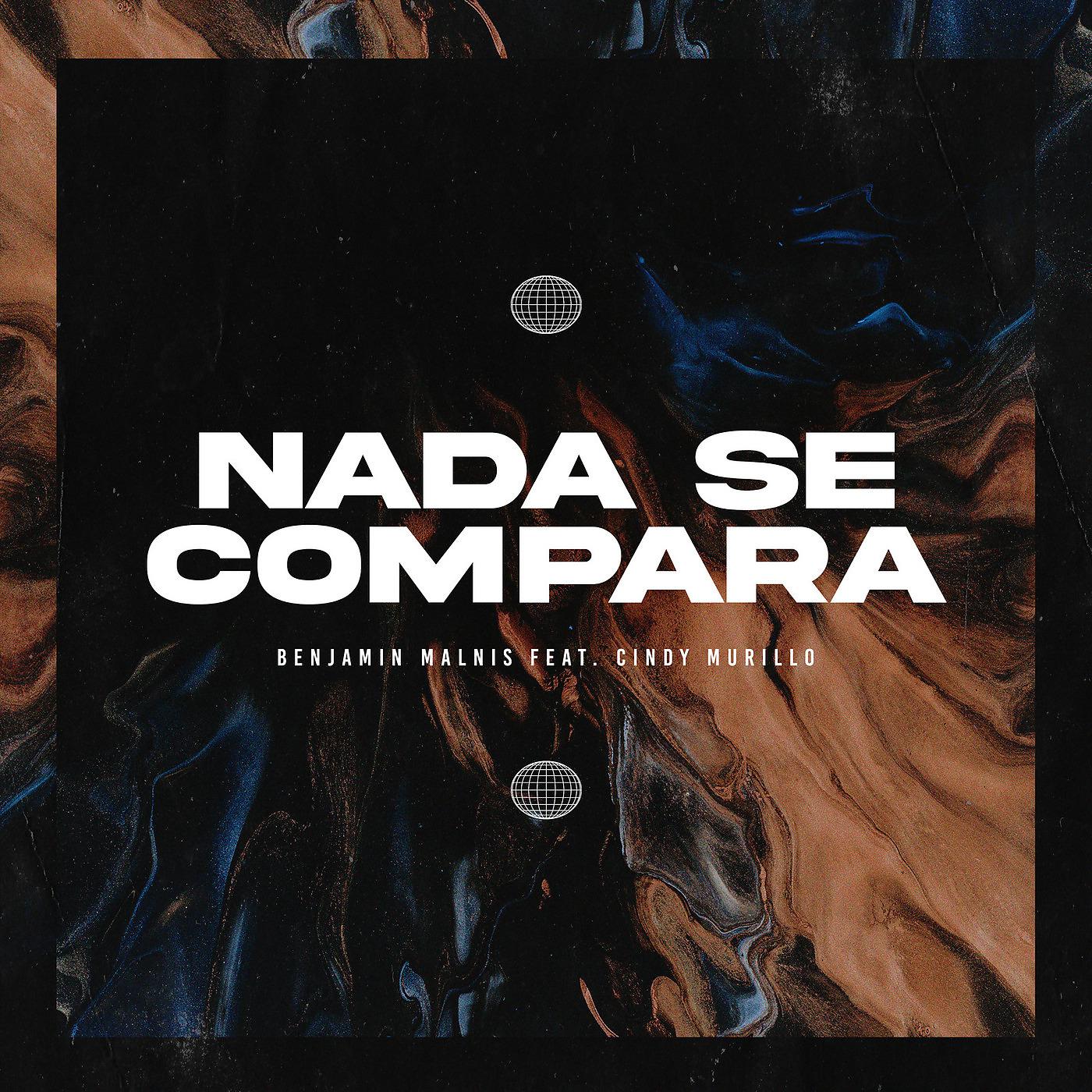 Постер альбома Nada Se Compara