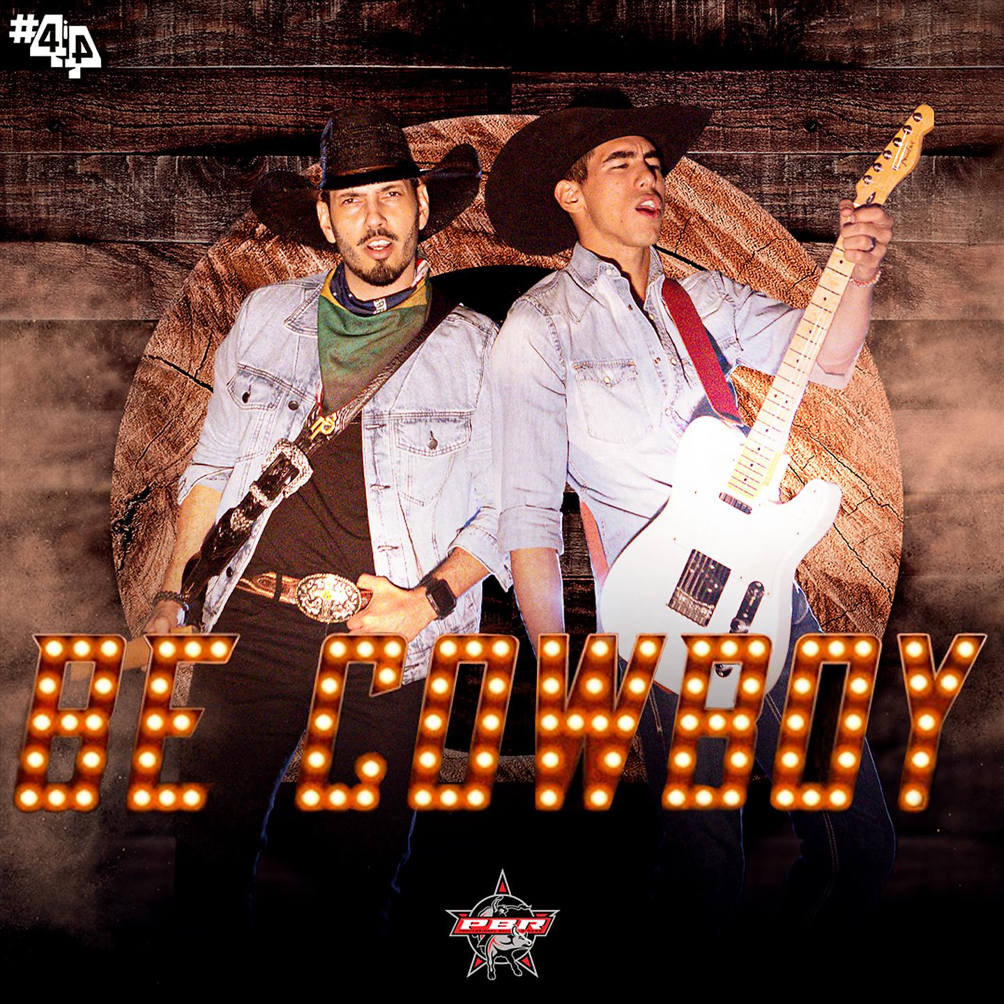 Постер альбома Be Cowboy