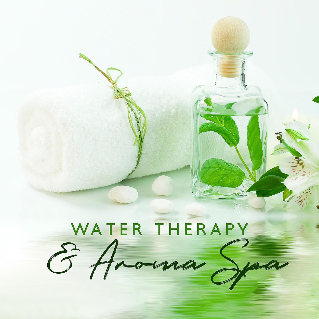 Постер альбома Water Therapy & Aroma Spa