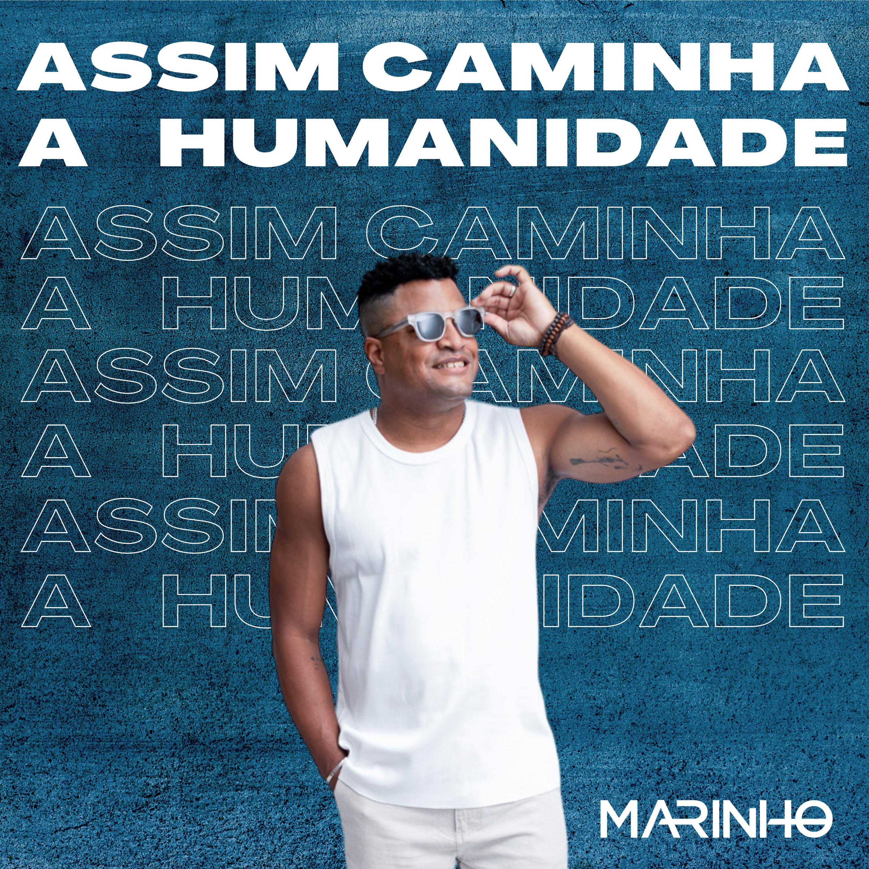 Постер альбома Assim Caminha a Humanidade