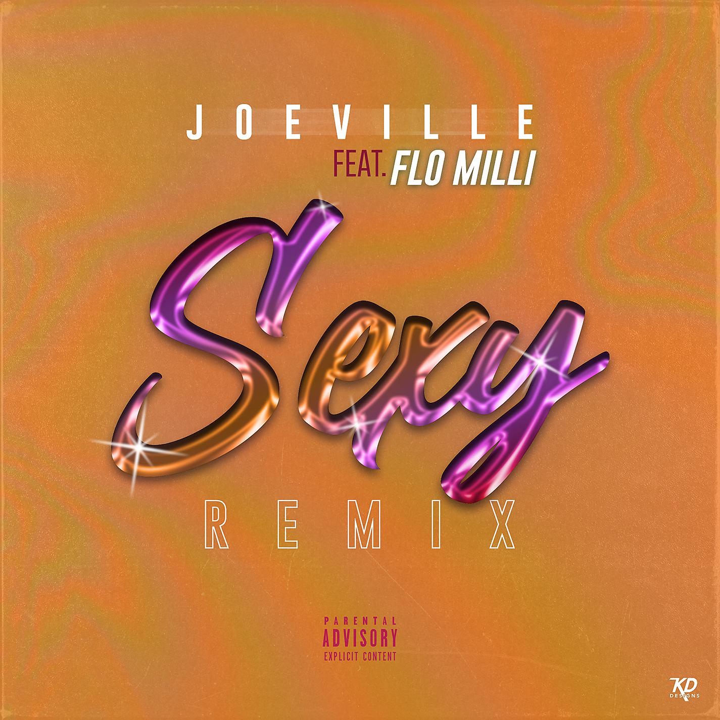 Постер альбома Sexy (Remix) [feat. Flo Milli]