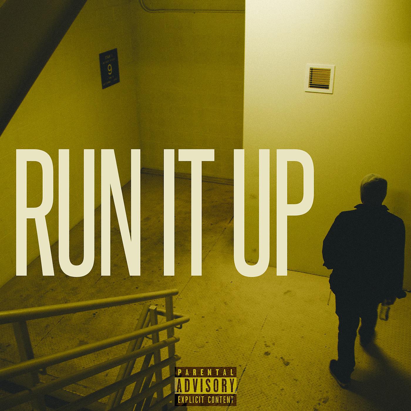 Постер альбома Run It Up (feat. Ransteez)