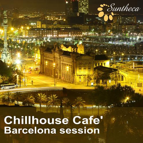 Постер альбома Chillhouse Café (Barcellona Session)