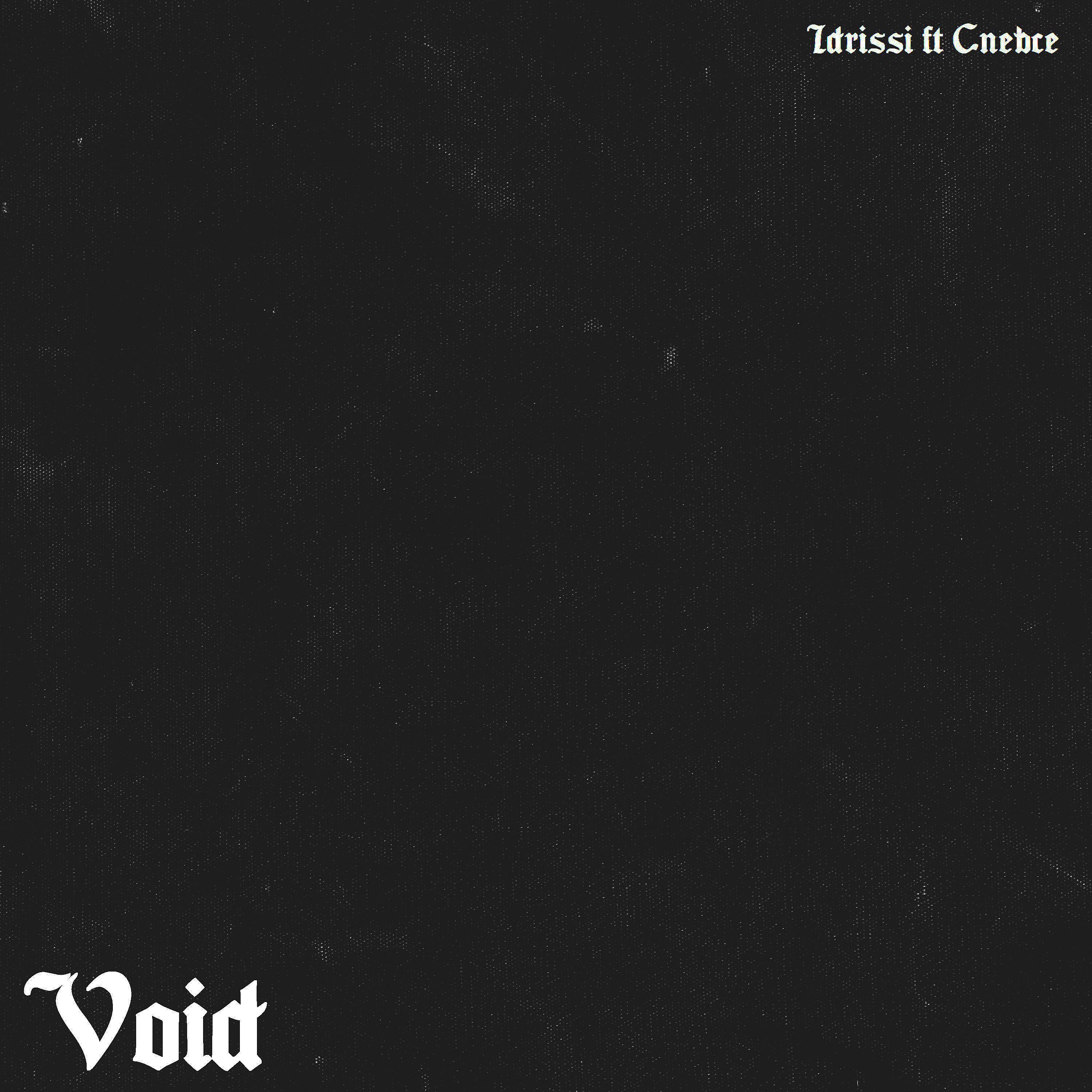 Постер альбома Void (feat. Malket)