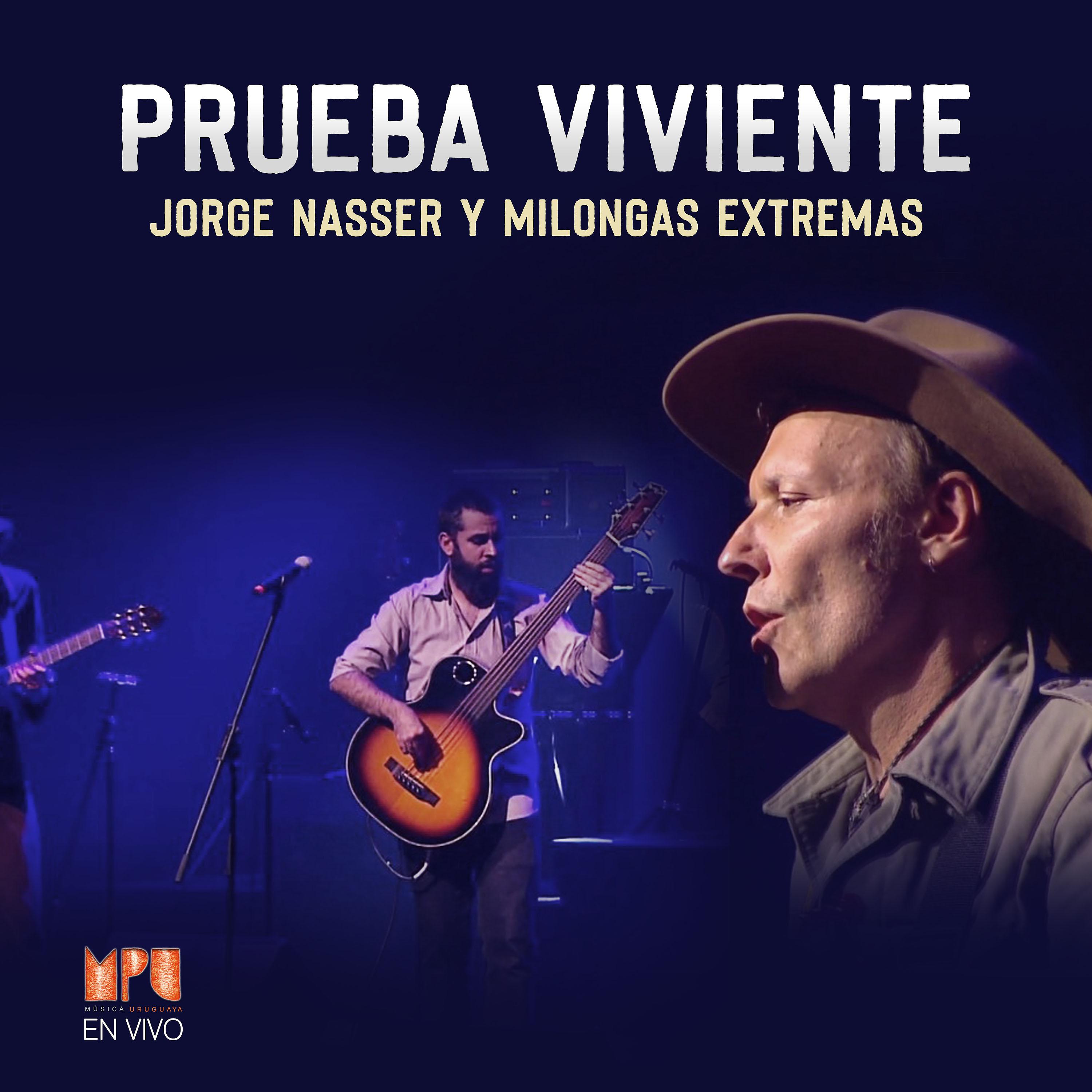 Постер альбома Prueba Viviente (Mpu En Vivo)