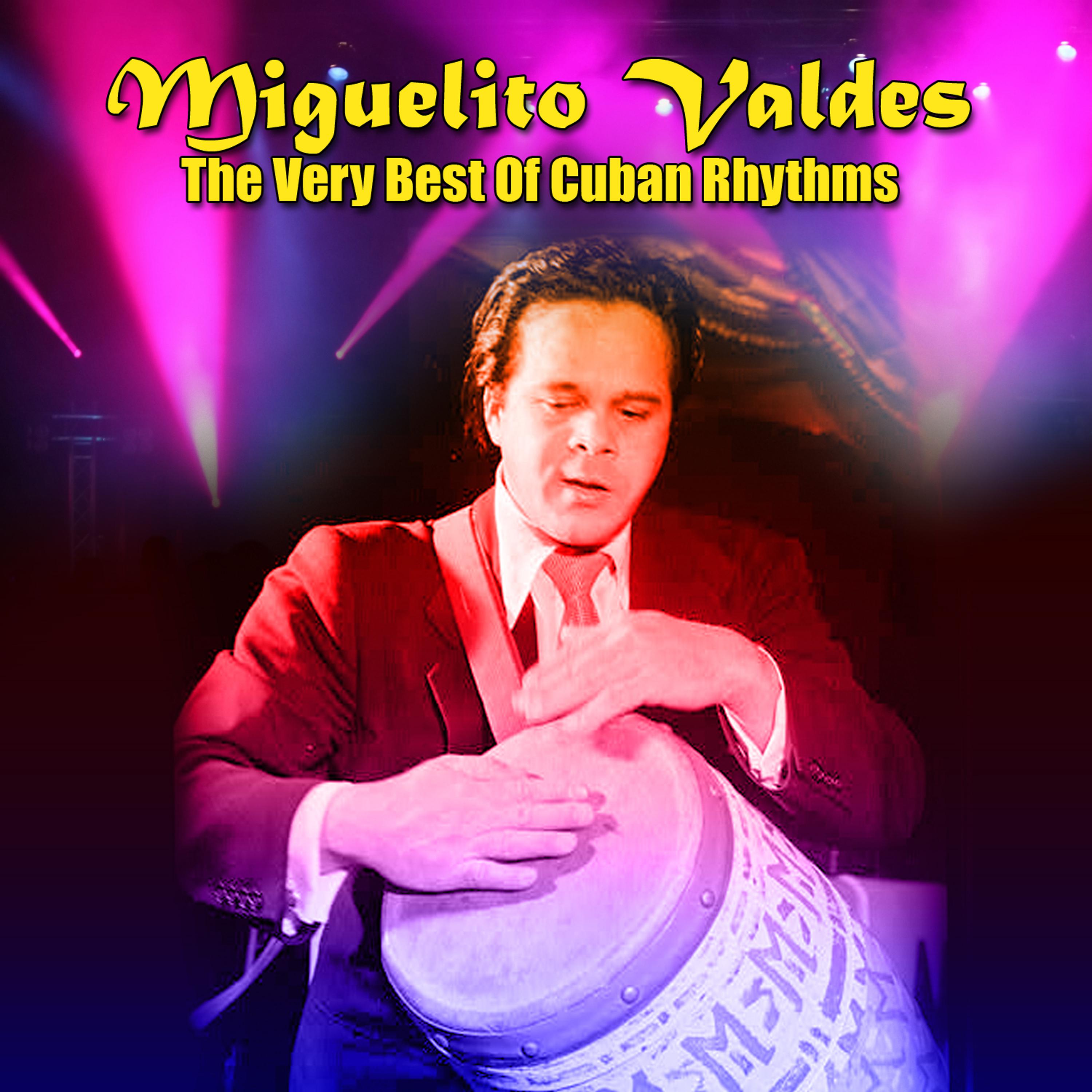 Постер альбома The Very Best Of Cuban Rhythms