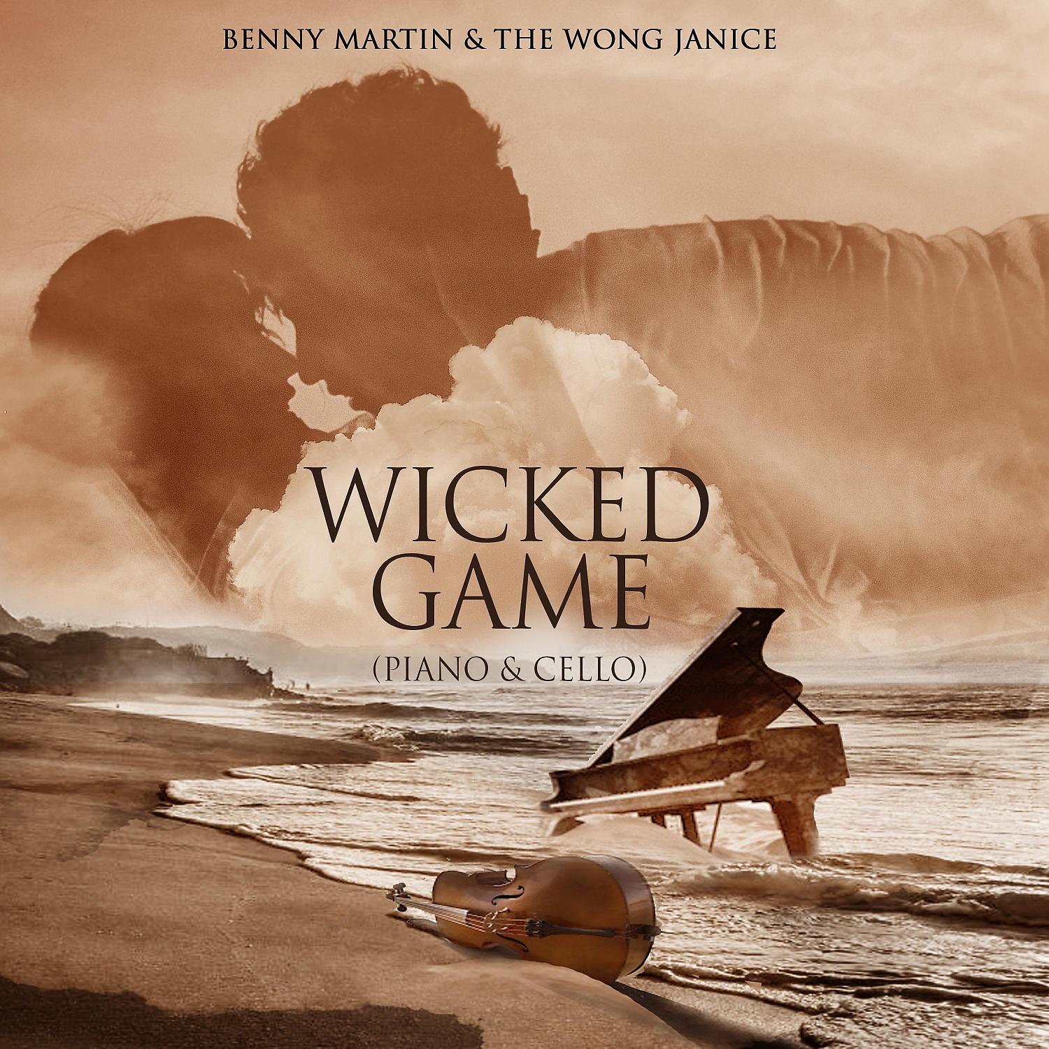 Постер альбома Wicked Game (Piano & Cello)