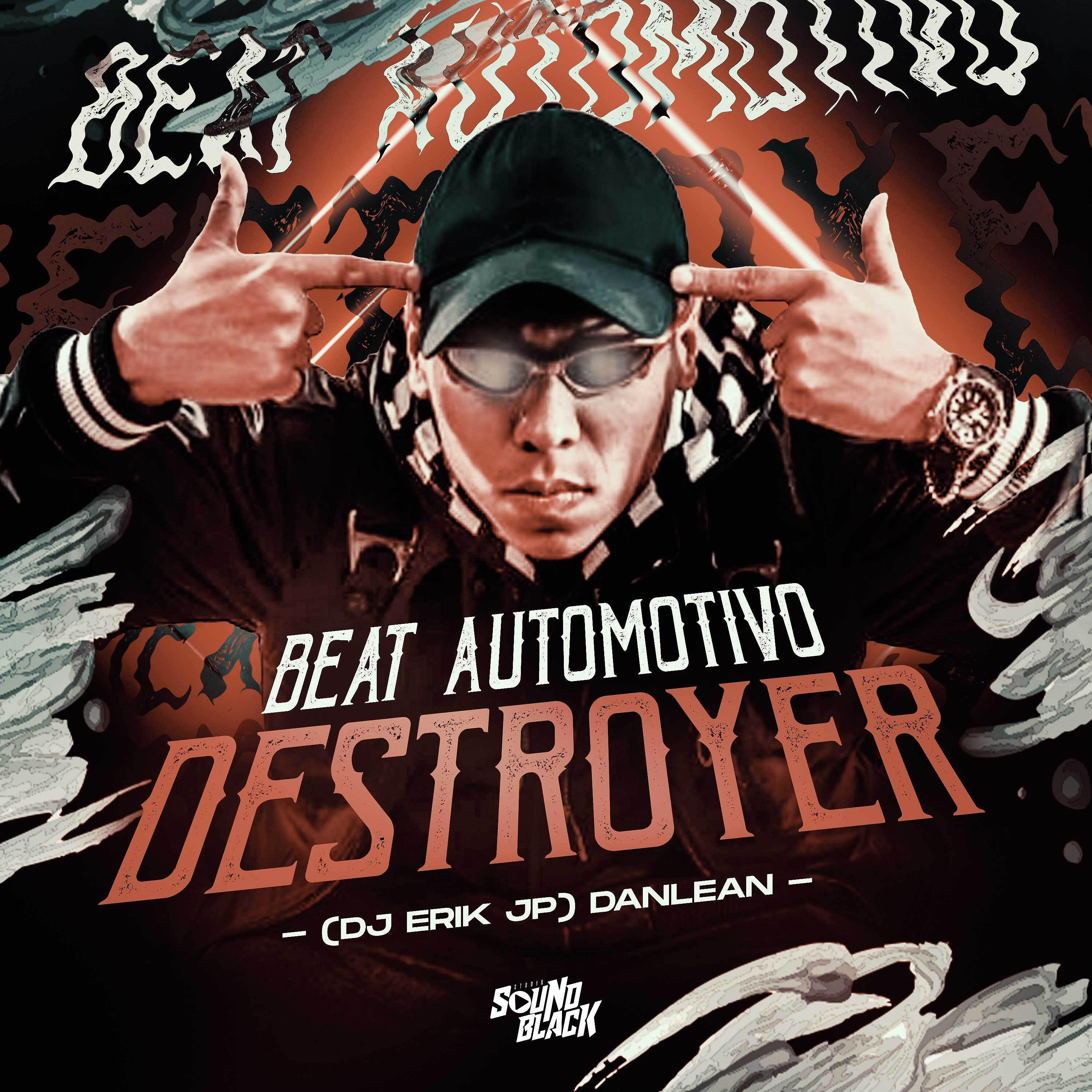 Постер альбома Beat Automotivo Destroyer