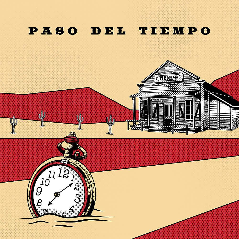 Постер альбома Paso del Tiempo