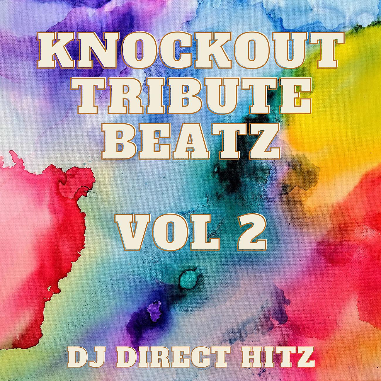 Постер альбома Knockout Tribute Beatz Vol 2