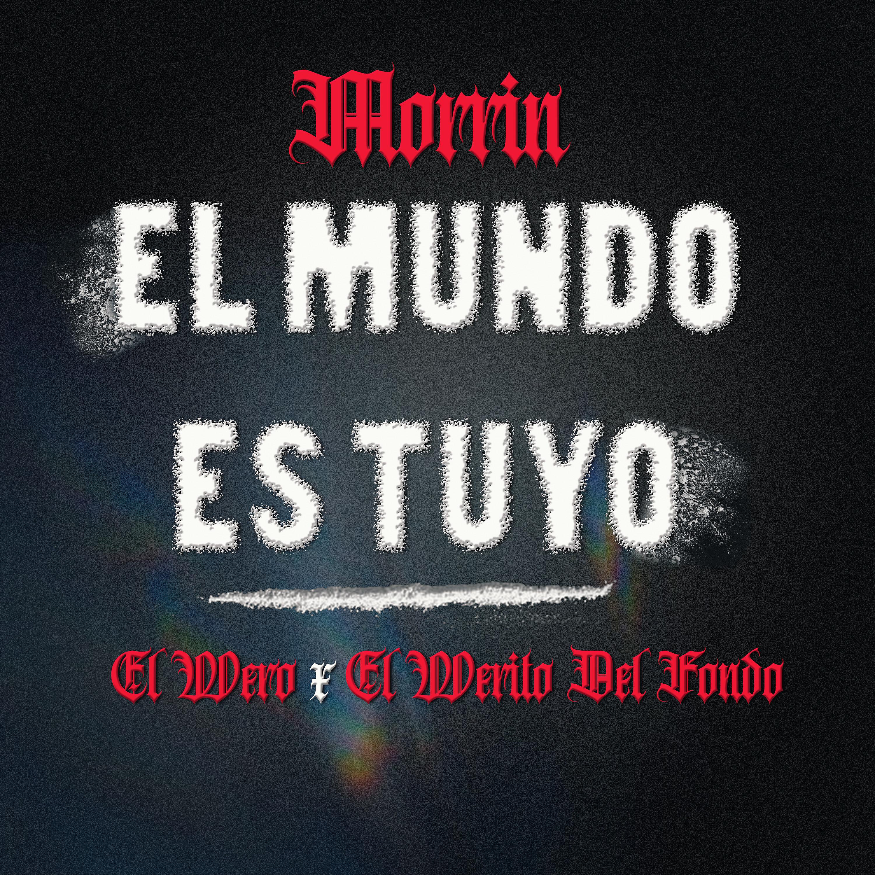 Постер альбома El Mundo Es Tuyo