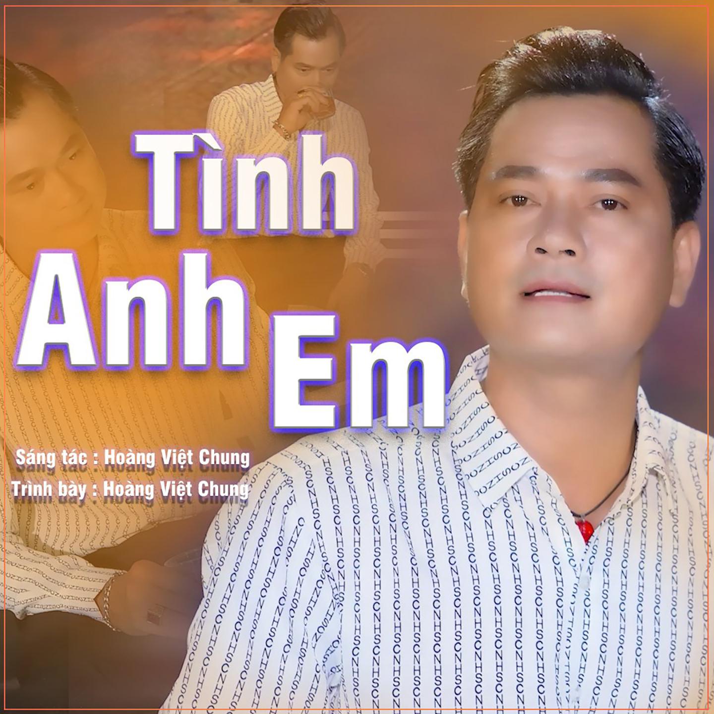 Постер альбома Tình Anh Em