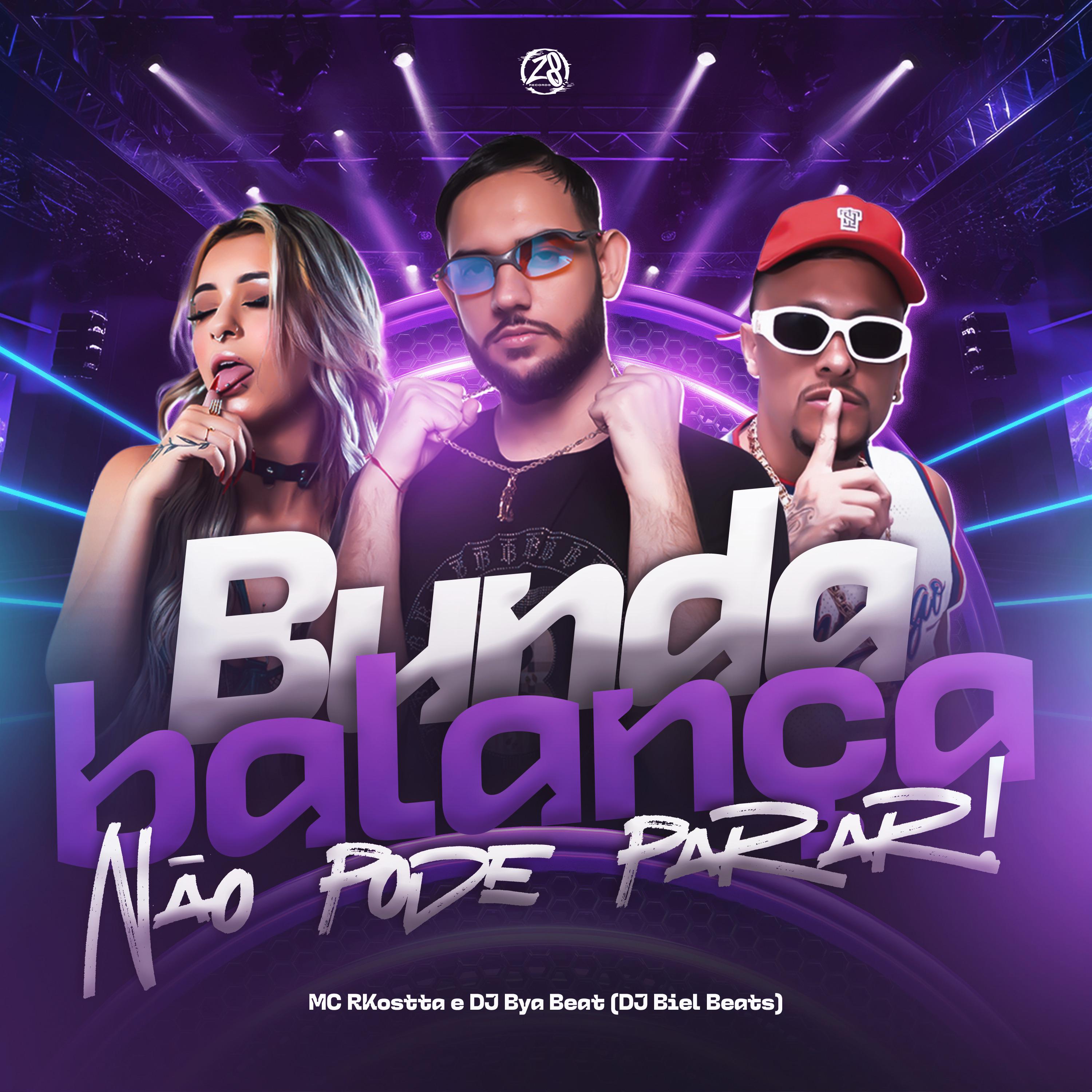 Постер альбома Bunda Balança Não Pode Parar