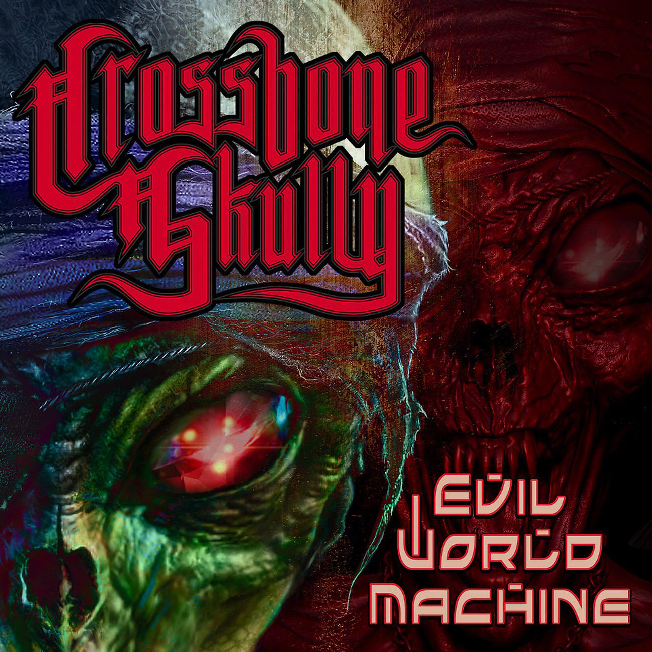 Постер альбома Evil World Machine