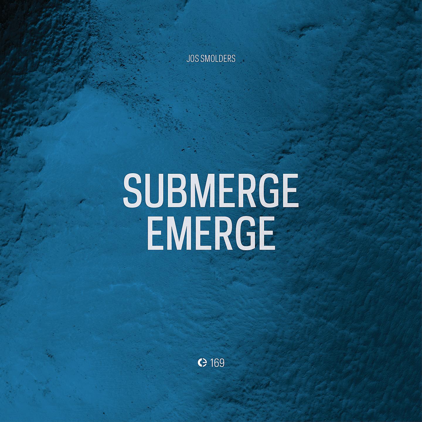 Постер альбома Submerge-Emerge