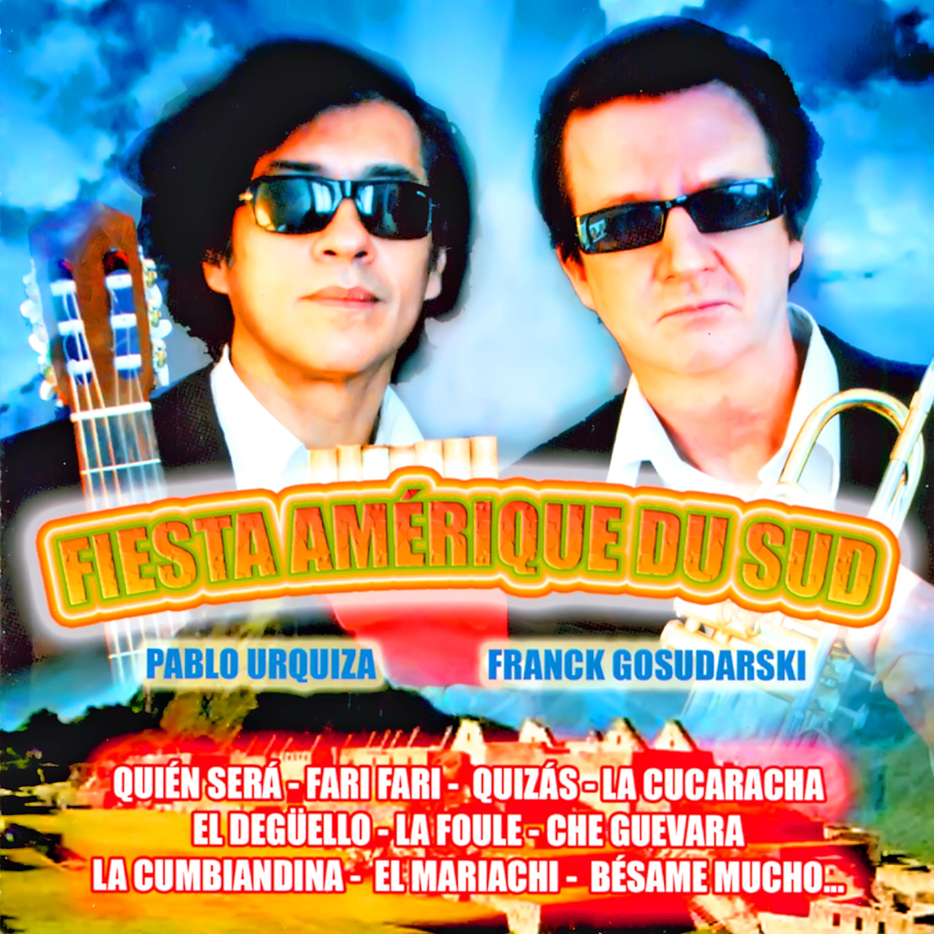 Постер альбома Fiesta Amérique Du Sud