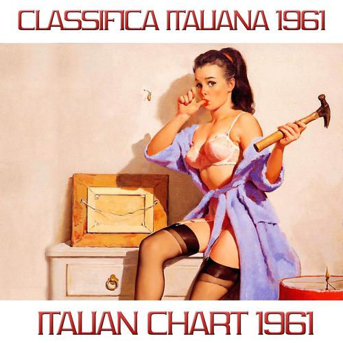 Постер альбома Classifica italiana 1961 (Italian Chart 1961)