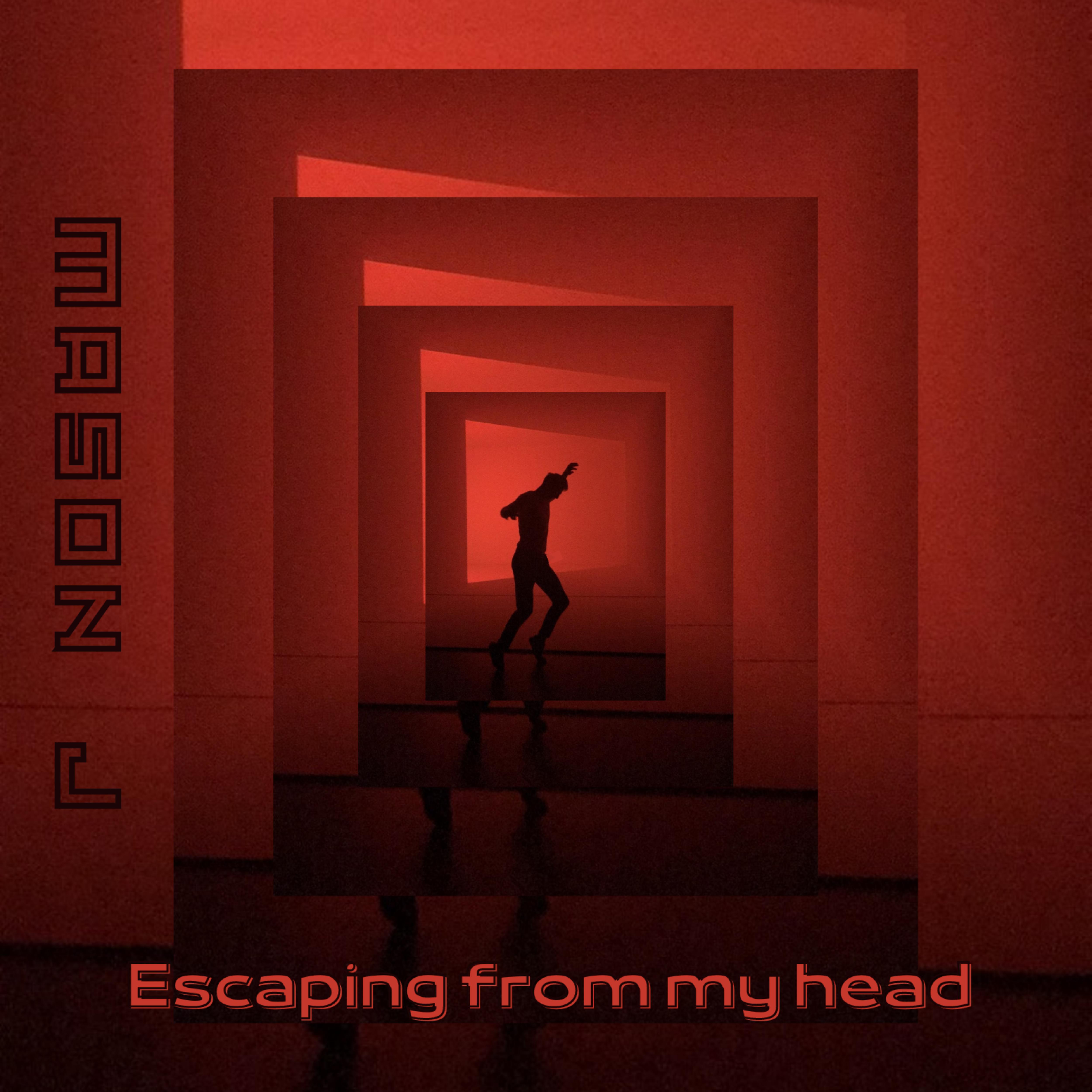 Постер альбома Escaping From My Head