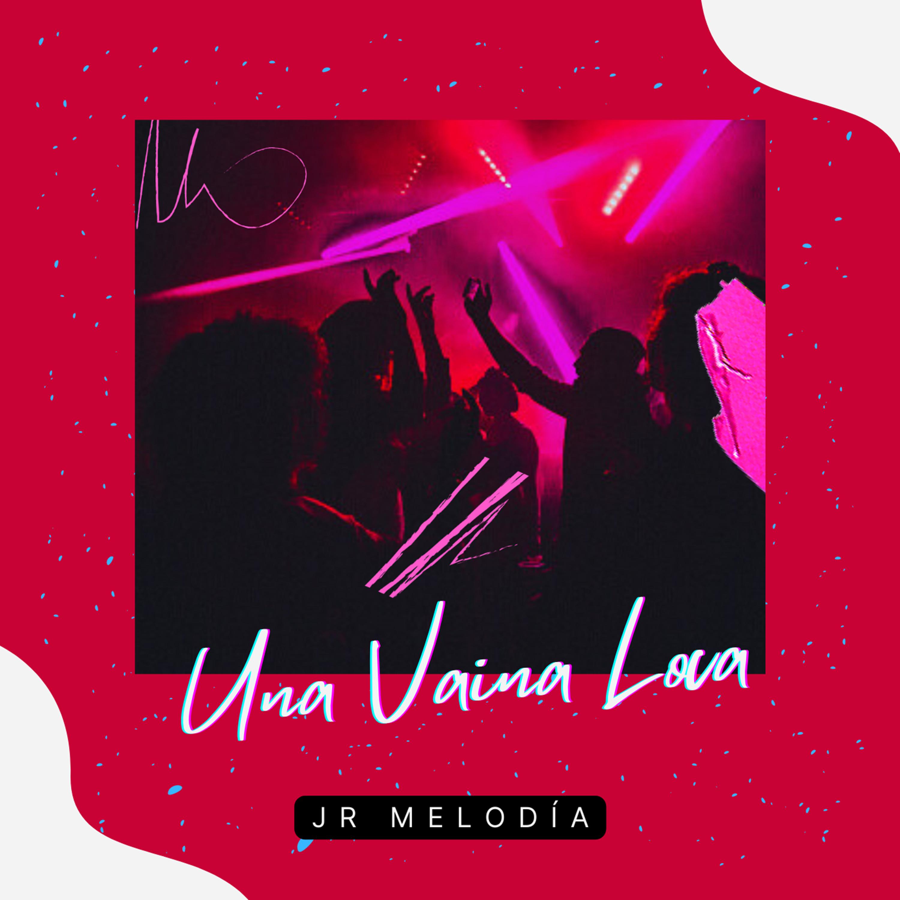 Постер альбома Una Vaina Loca