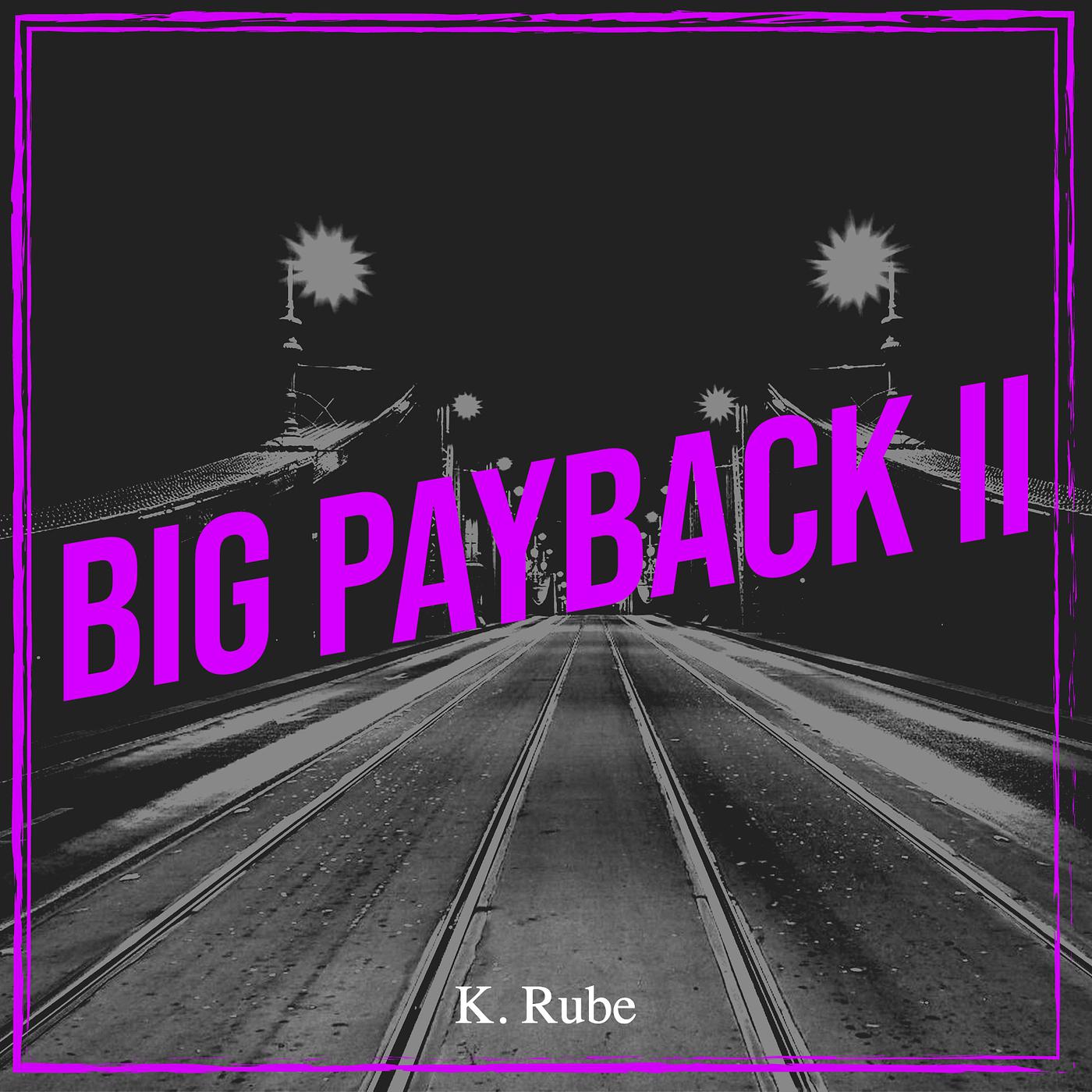 Постер альбома Big Payback II