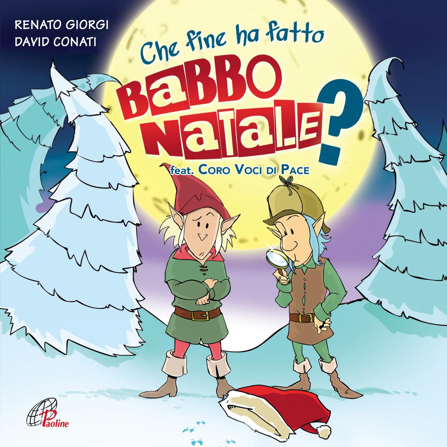 Постер альбома Che fine ha fatto Babbo Natale?