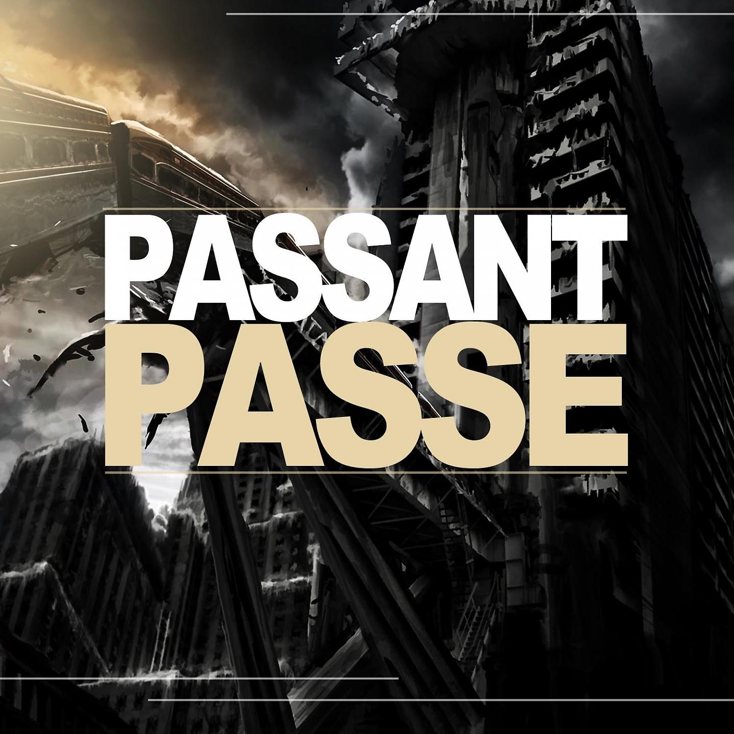 Постер альбома Passant passe