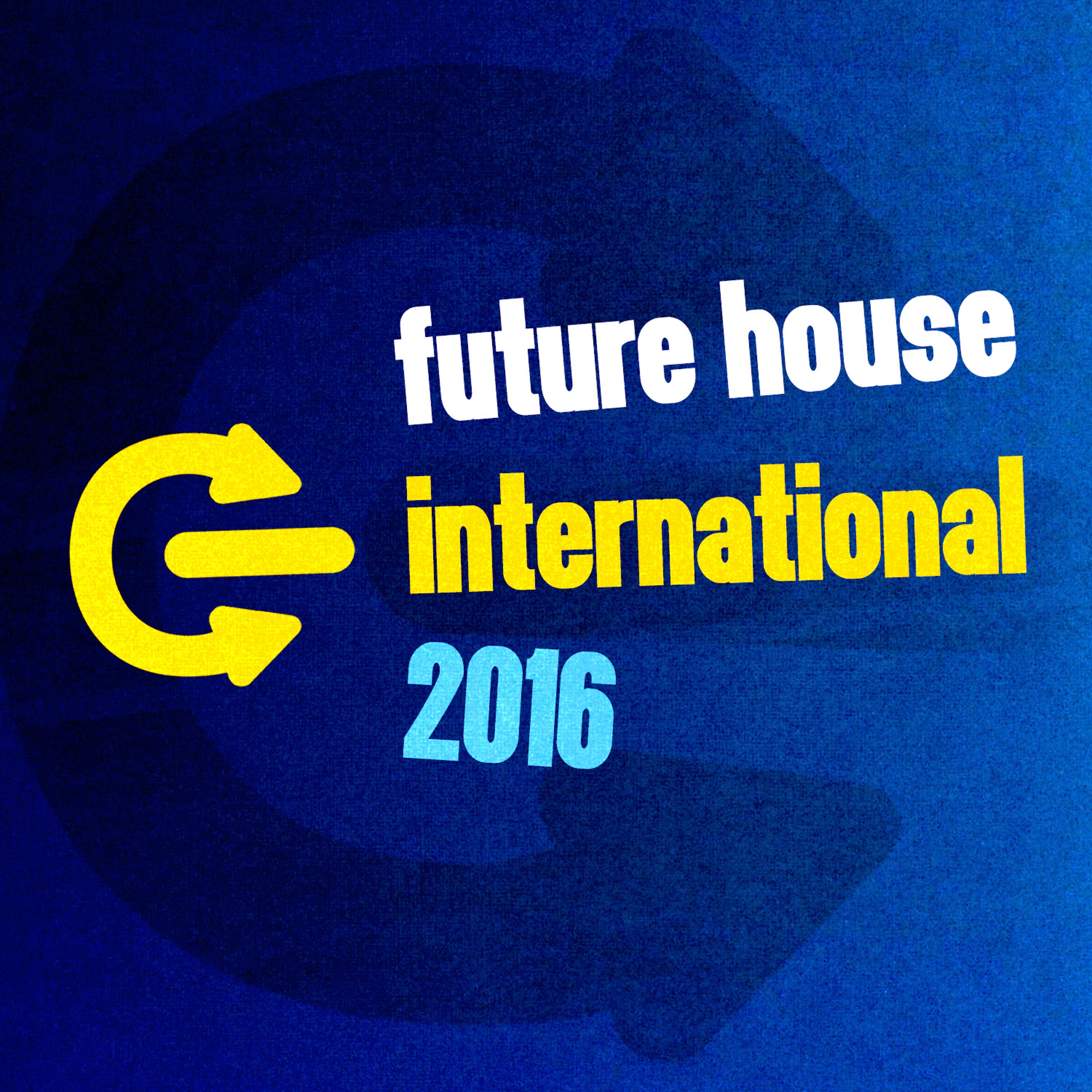 Постер альбома Future House International 2016