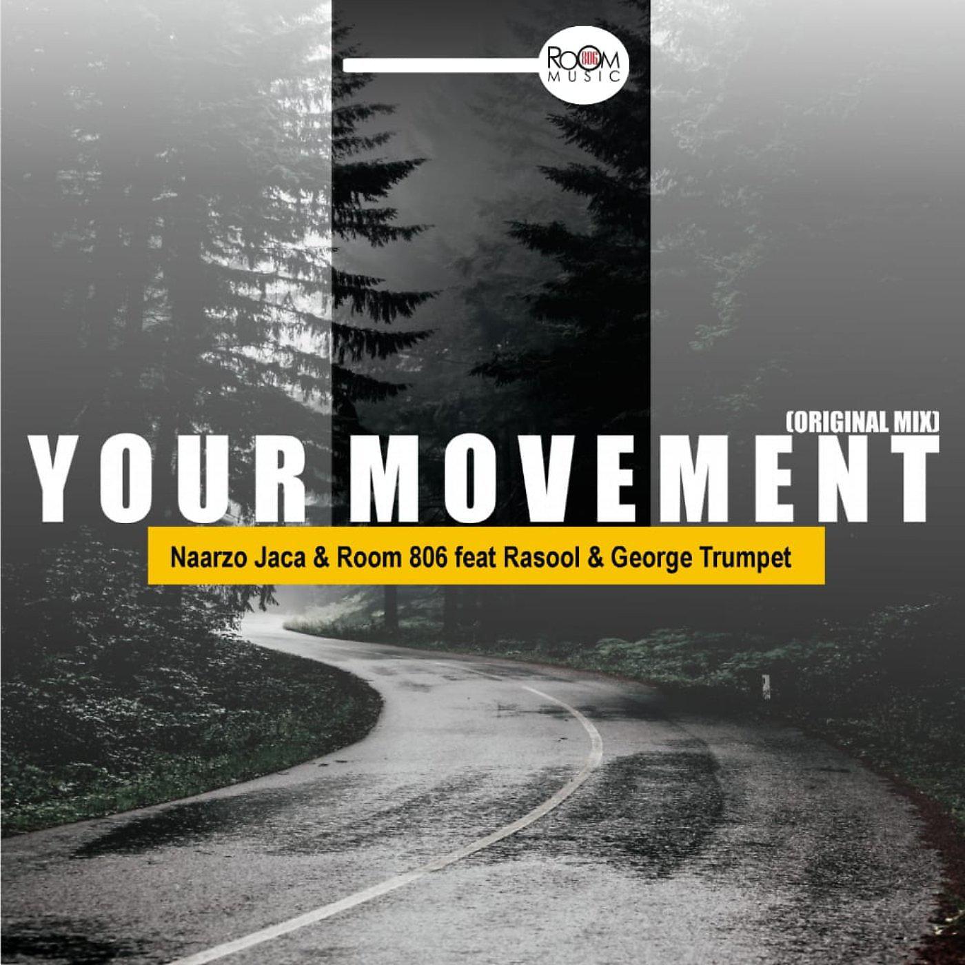Постер альбома Your Movement (Original Mix)